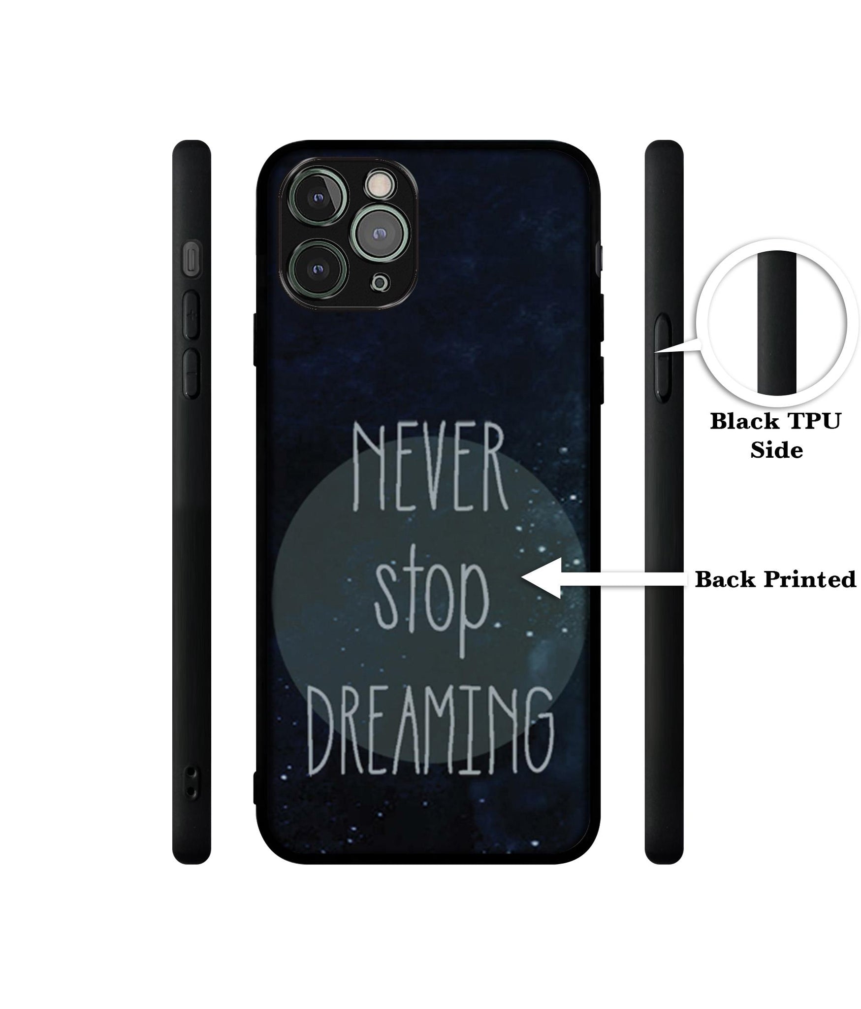 Never Stop Dreaming Designer 2D Printed Back Case Cover for Apple iPhone 11 Pro Max