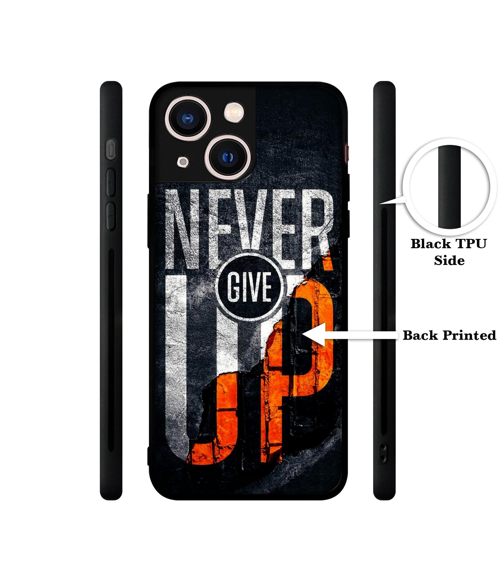 Never Give Up Designer 2D Printed Back Case Cover for Apple iPhone 13 Mini