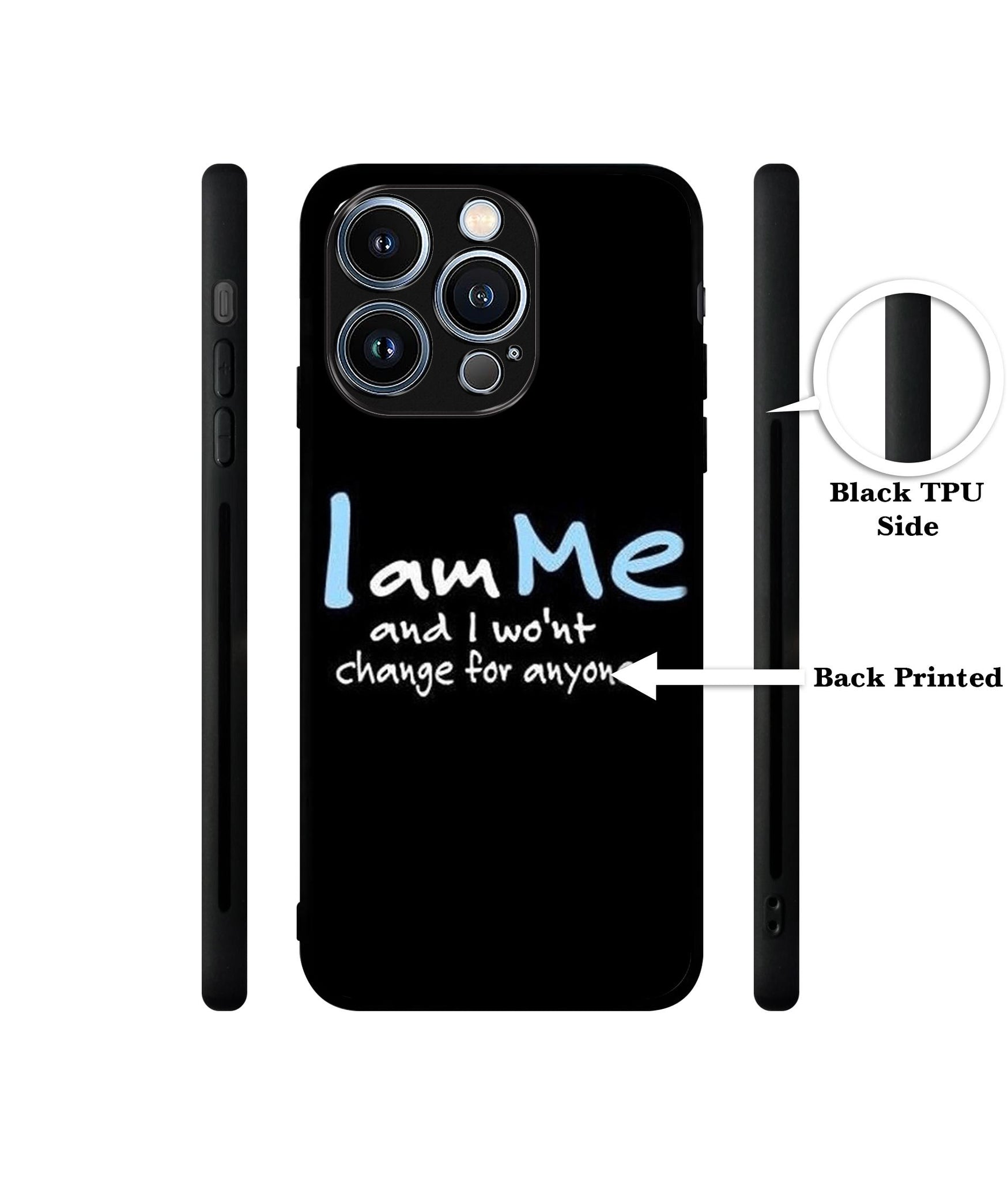 I Am Me Quotes Designer 2D Printed Back Case Cover for Apple iPhone 13 Pro