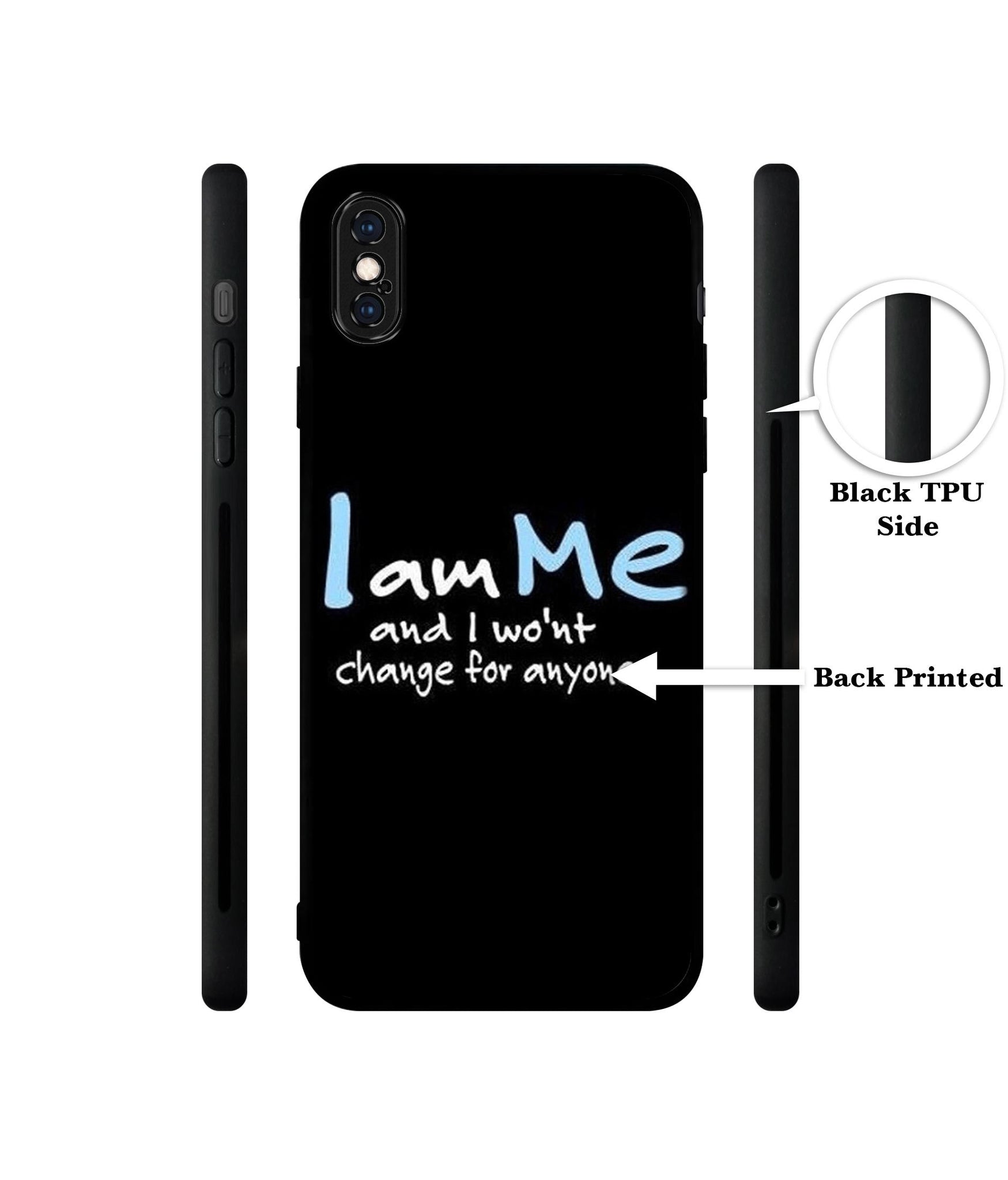 I Am Me Quotes Designer 2D Printed Back Case Cover for Apple iPhone X / XS