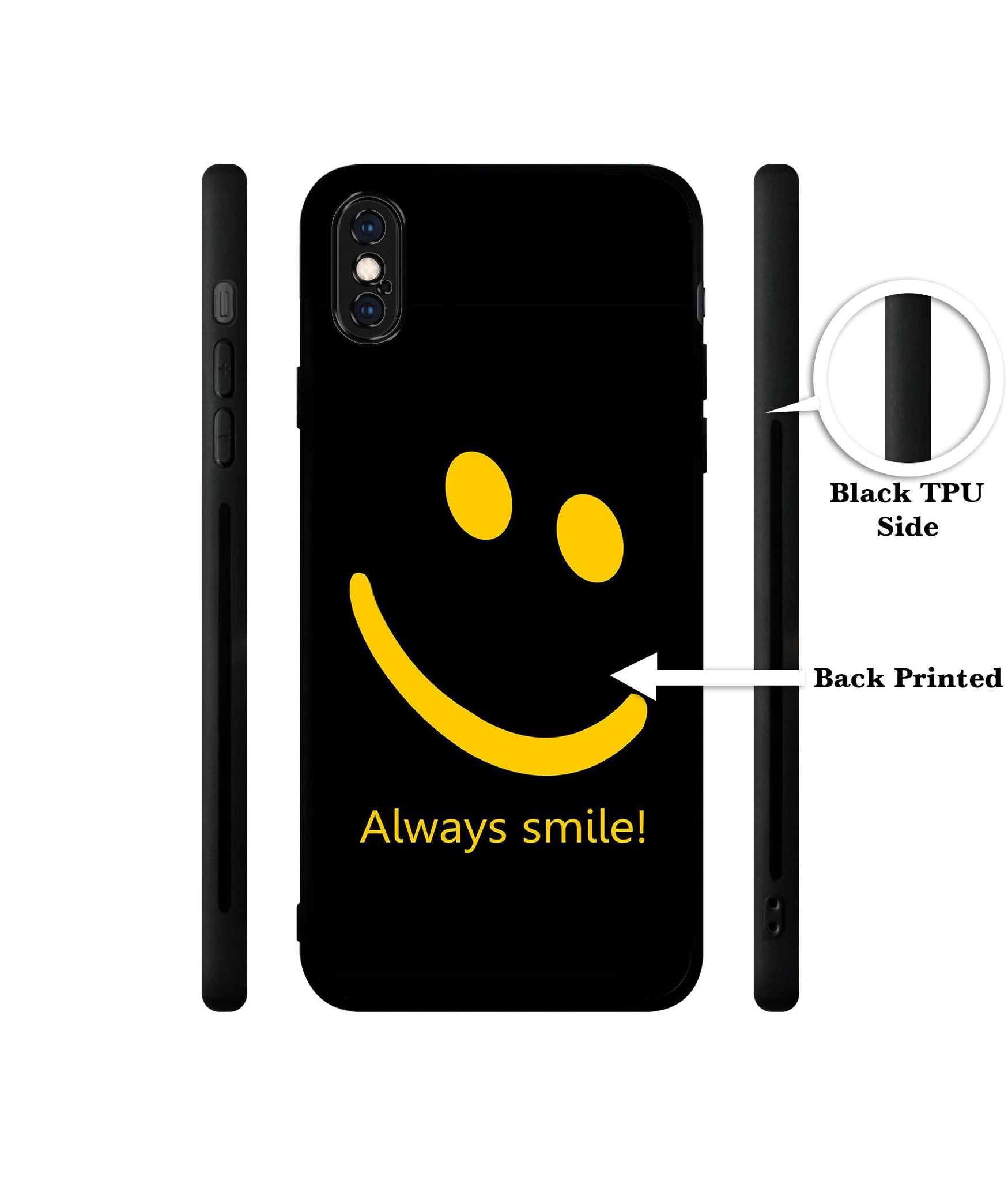 Always Smile Quote Designer 2D Printed Back Case Cover for Apple iPhone X / XS