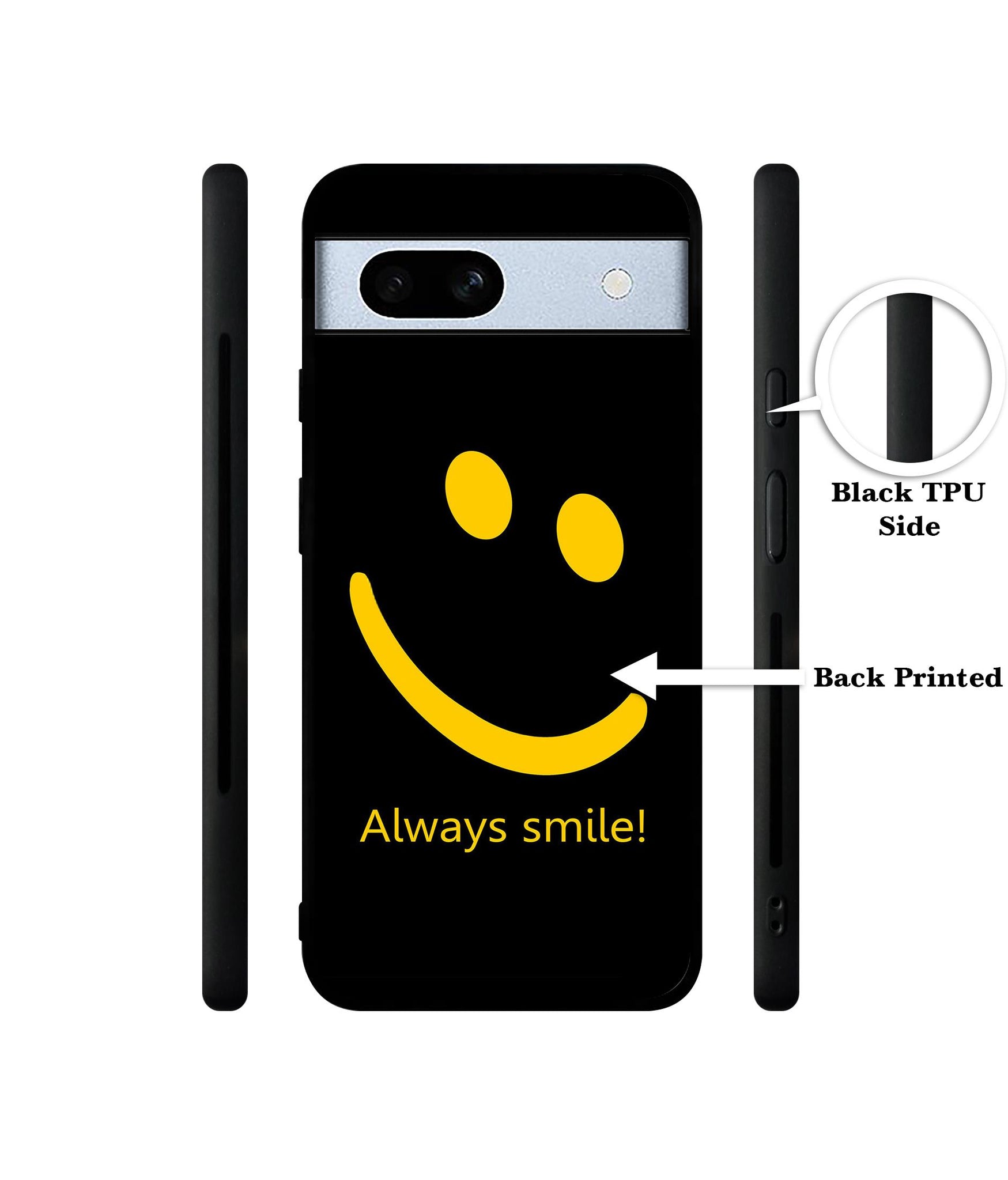 Always Smile Quote Designer 2D Printed Back Case Cover for Google Pixel 7A 5G