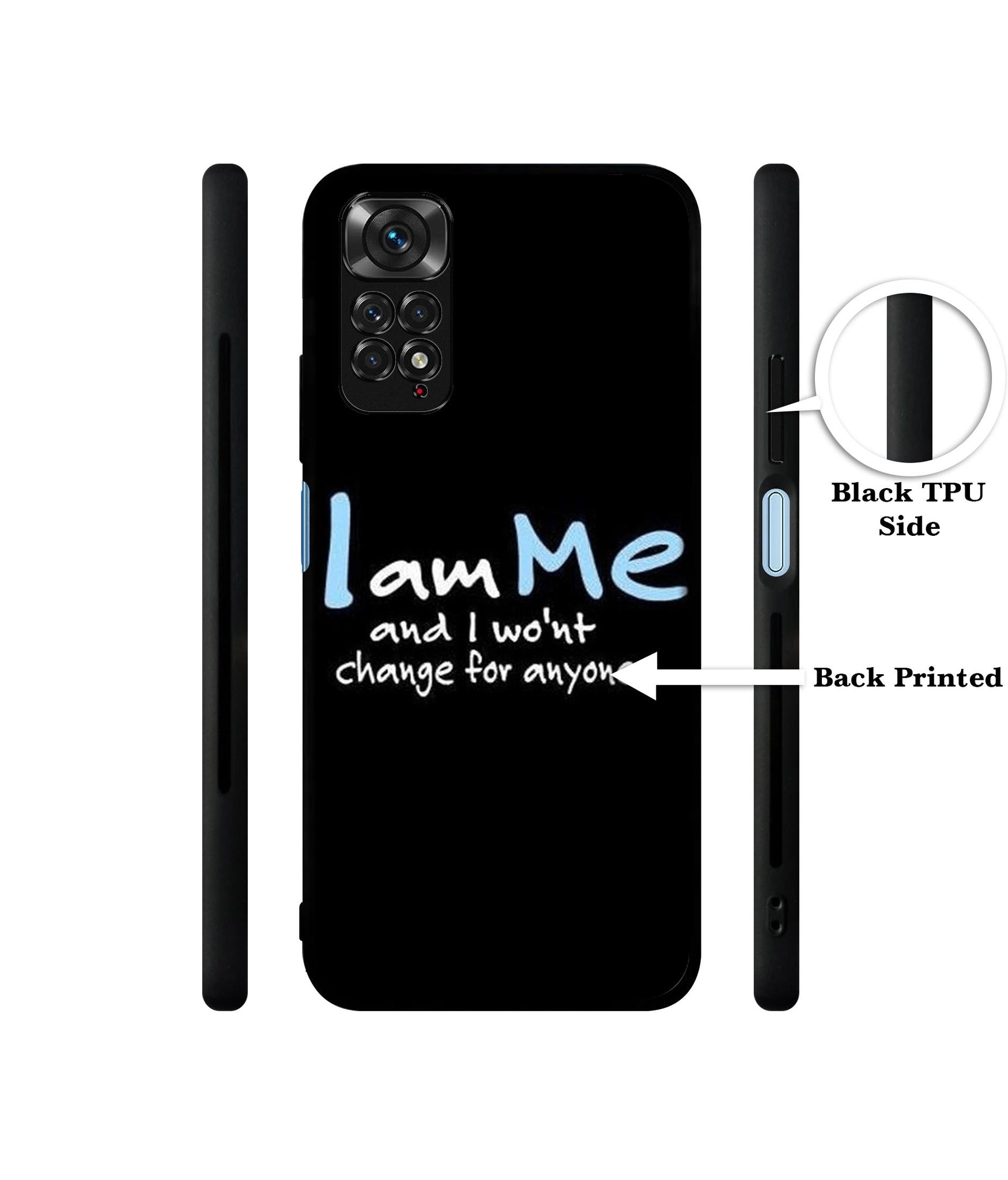 I Am Me Quotes Designer 2D Printed Back Case Cover for Mi Redmi Note 11 4G / Note 11S 4G / Poco M4 Pro 4G
