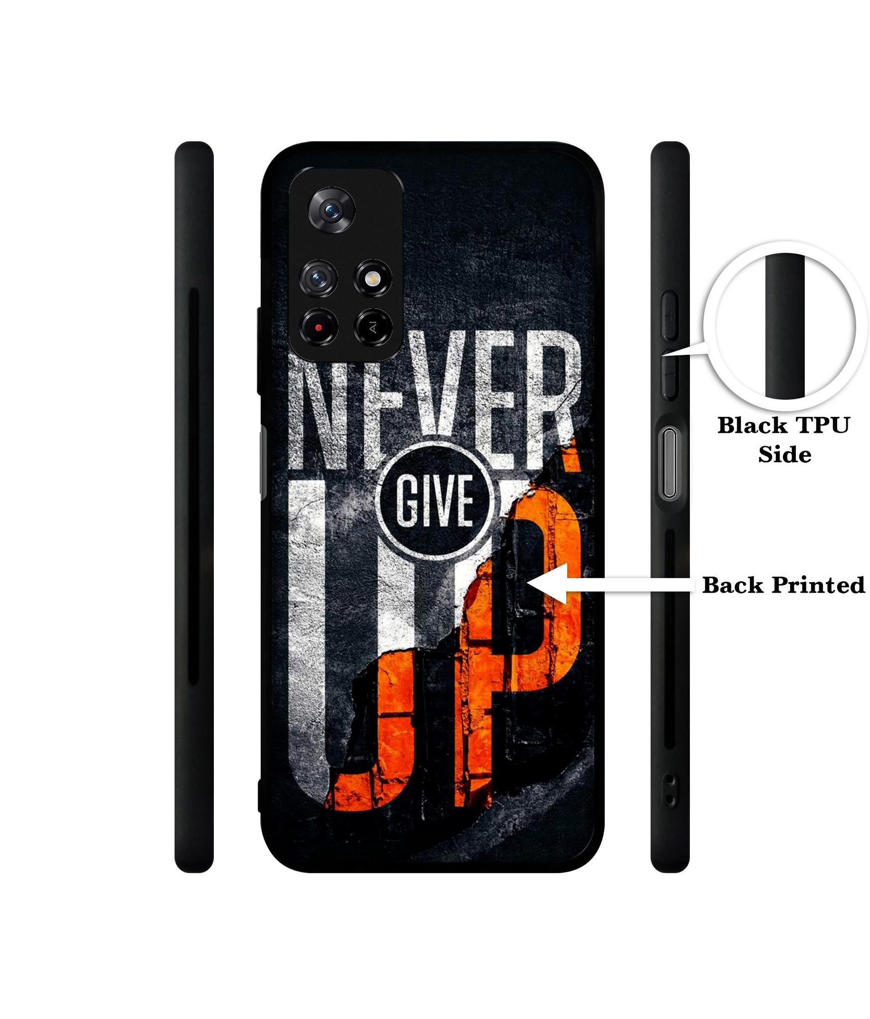 Never Give Up Designer 2D Printed Back Case Cover for Mi Redmi Note 11T 5G / Poco M4 Pro 5G