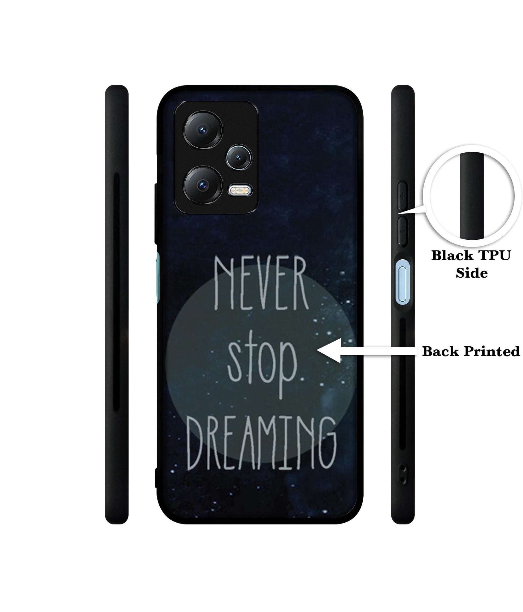 Never Stop Dreaming Designer 2D Printed Back Case Cover for Mi Redmi Note 12 5G / Note 12R Pro 5G / Poco X5 5G