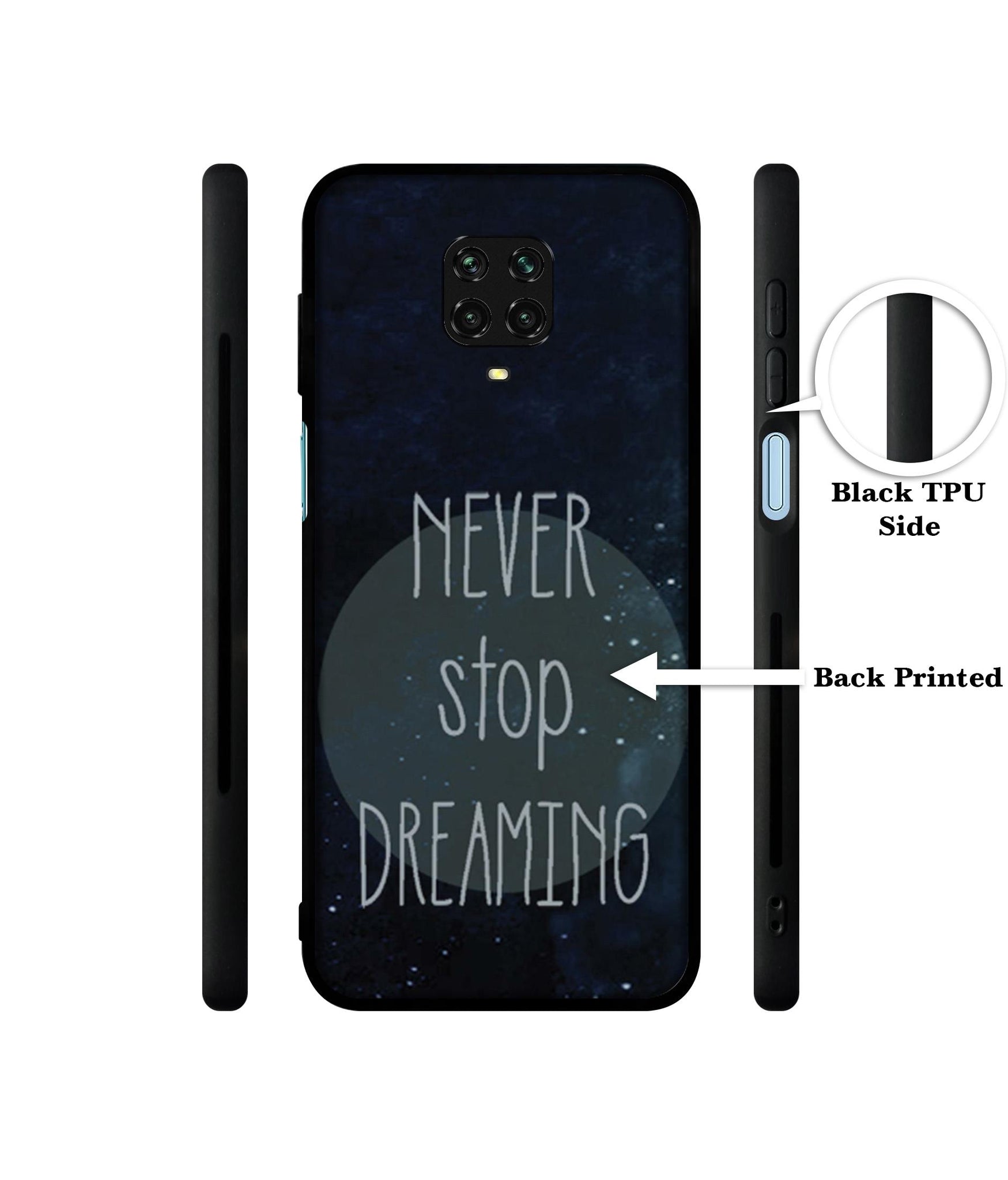 Never Stop Dreaming Designer 2D Printed Back Case Cover for Mi Redmi Note 9 Pro / Note 9 Pro Max / Poco M2 Pro