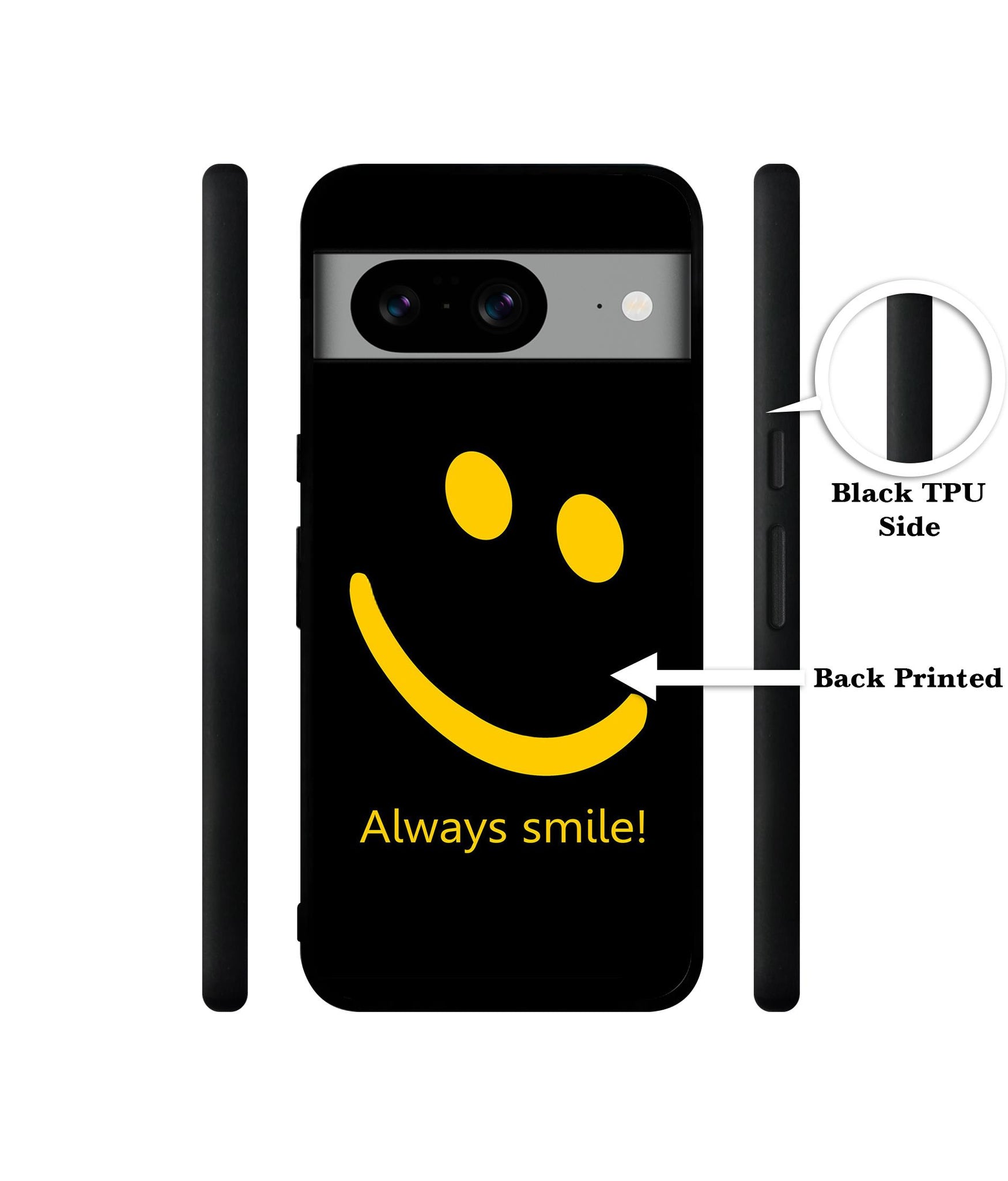 Always Smile Quote Designer 2D Printed Back Case Cover for Google Pixel 8 5G
