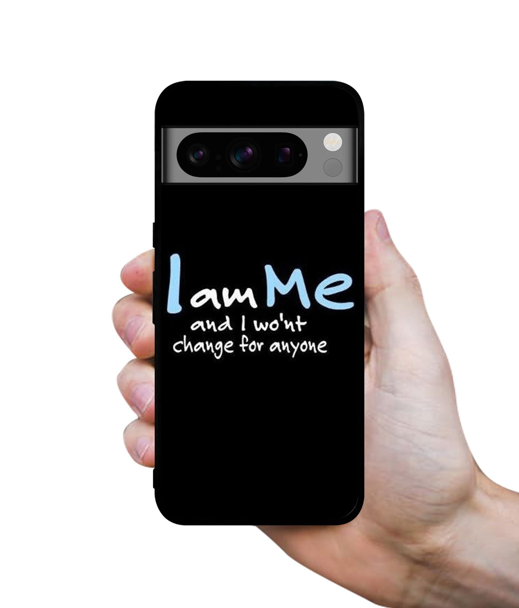 I Am Me Quotes Designer 2D Printed Back Case Cover for Google Pixel 8 Pro 5G