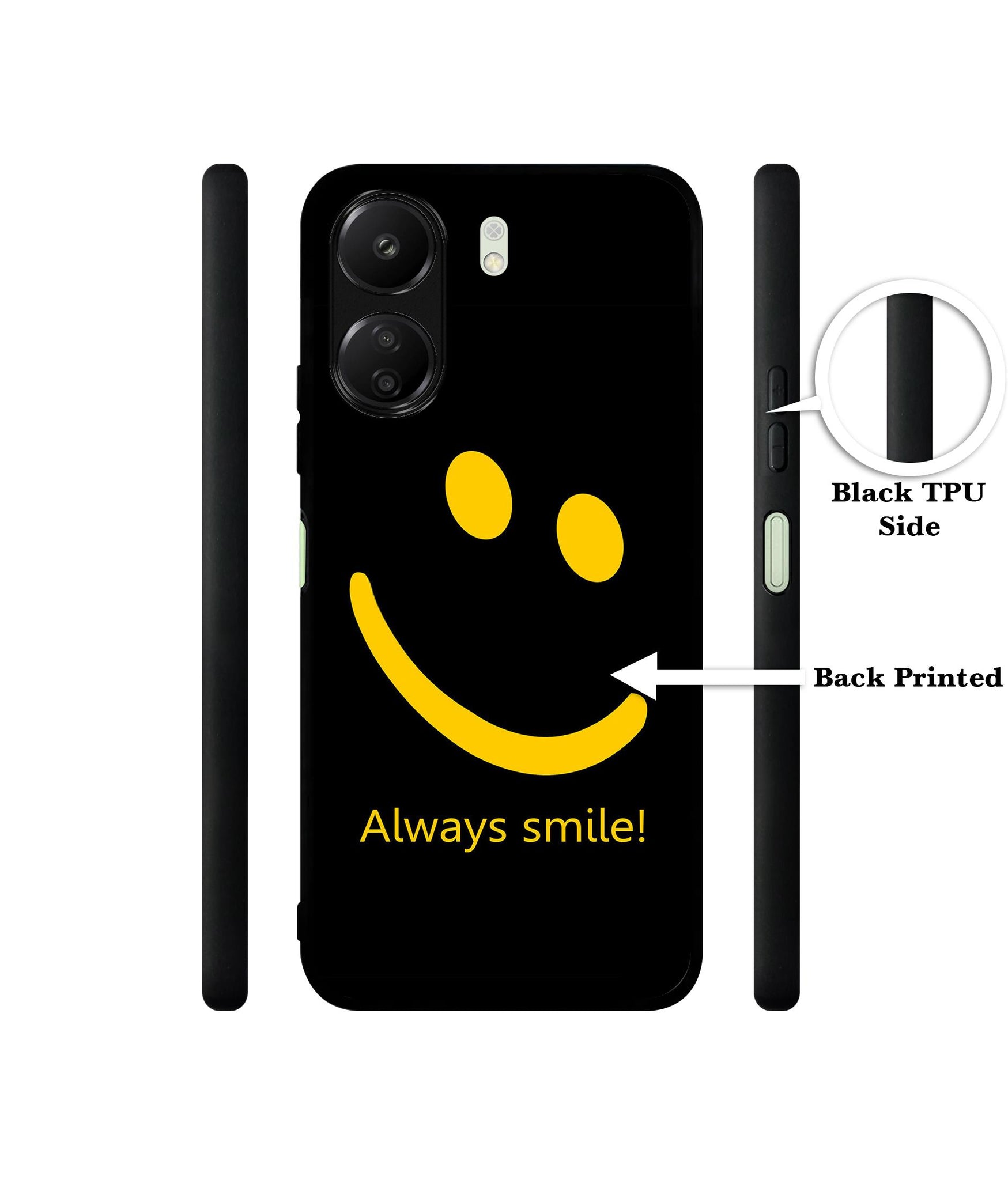Always Smile Quote Designer 2D Printed Back Case Cover for Mi Redmi 13C 4G / Poco C65 4G