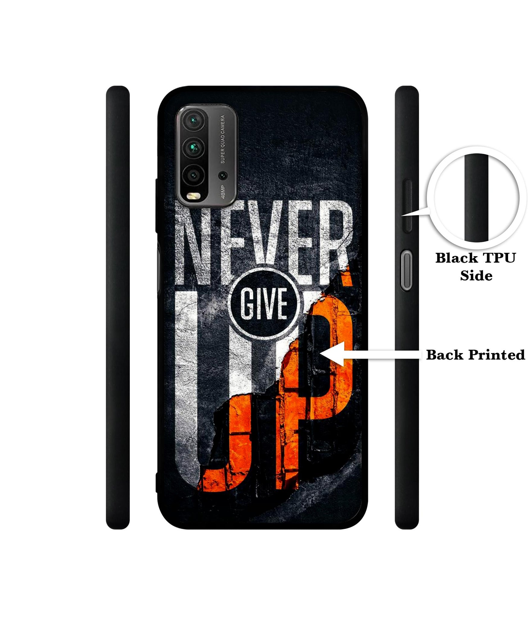 Never Give Up Designer 2D Printed Back Case Cover for Mi Redmi 9 Power 4G