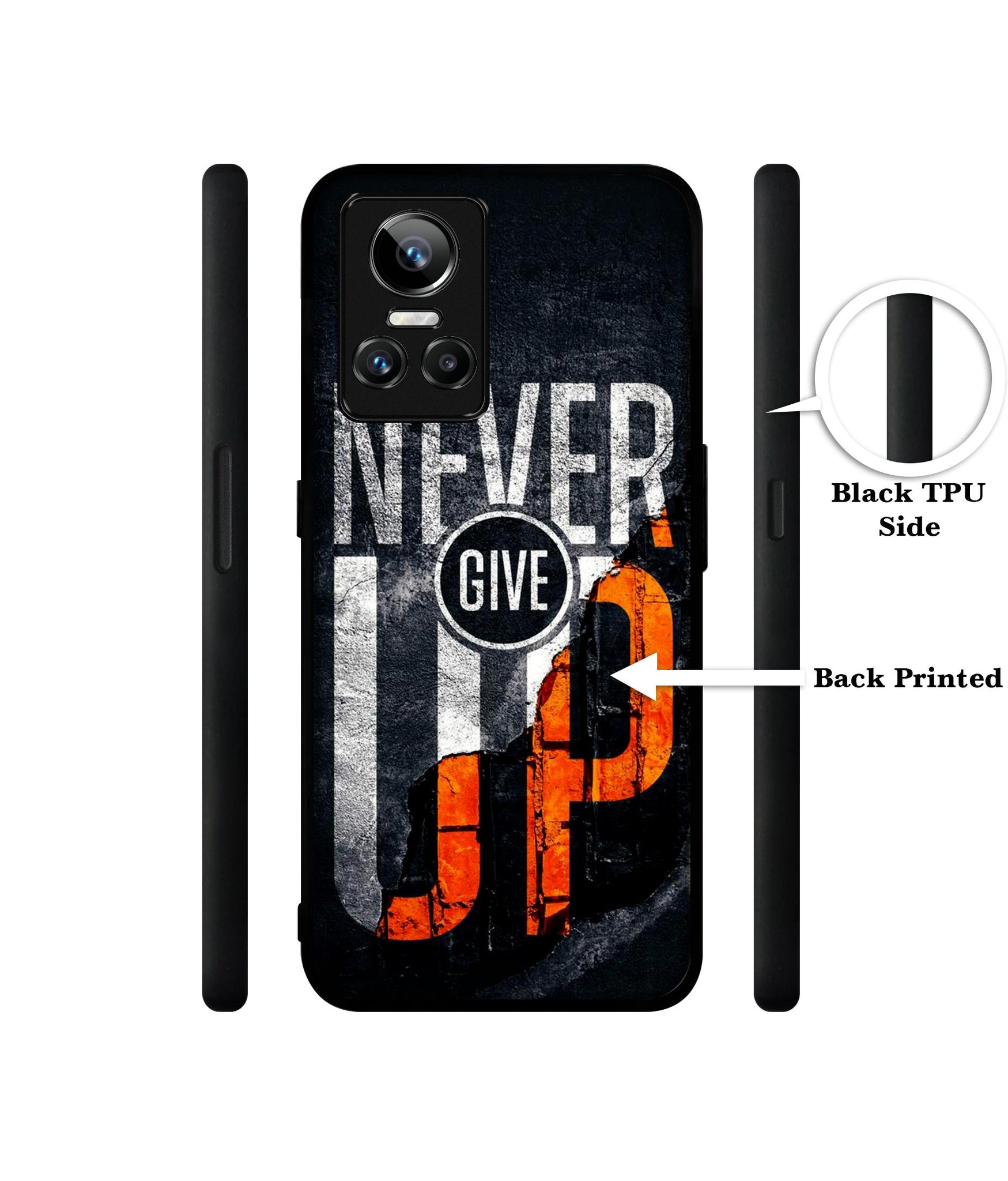 Never Give Up Designer 2D Printed Back Case Cover for Realme GT Neo3 5G