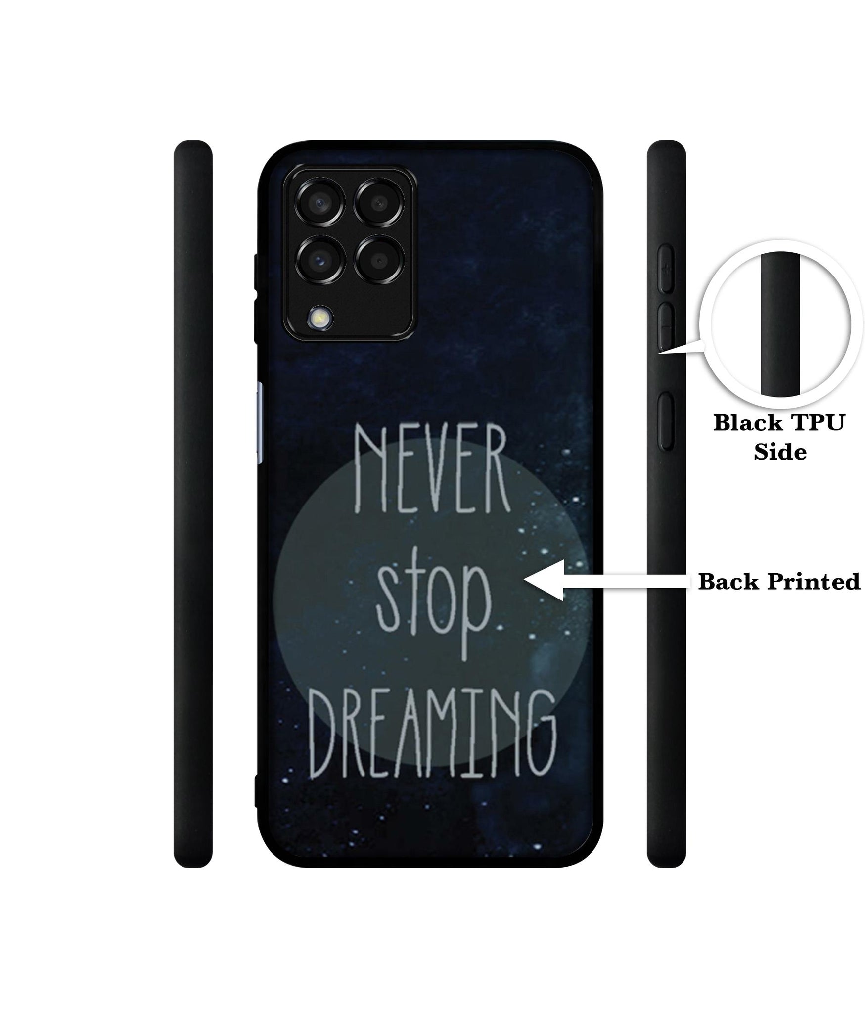 Never Stop Dreaming Designer 2D Printed Back Case Cover for Samsung Galaxy M33 5G