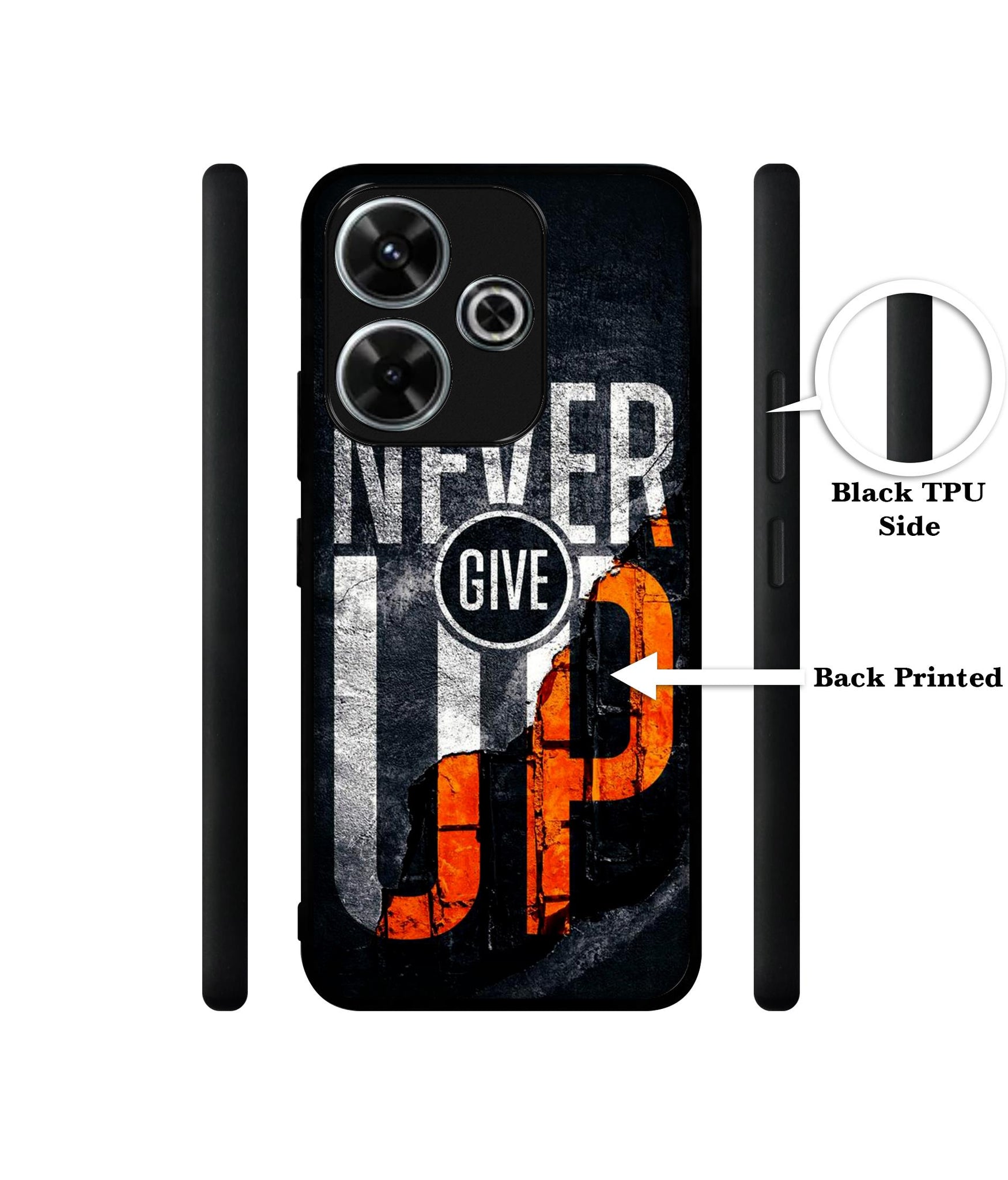 Never Give Up Design Designer 2D Printed Back Case Cover for Mi Redmi 13 5G / Poco M6 Plus 5G