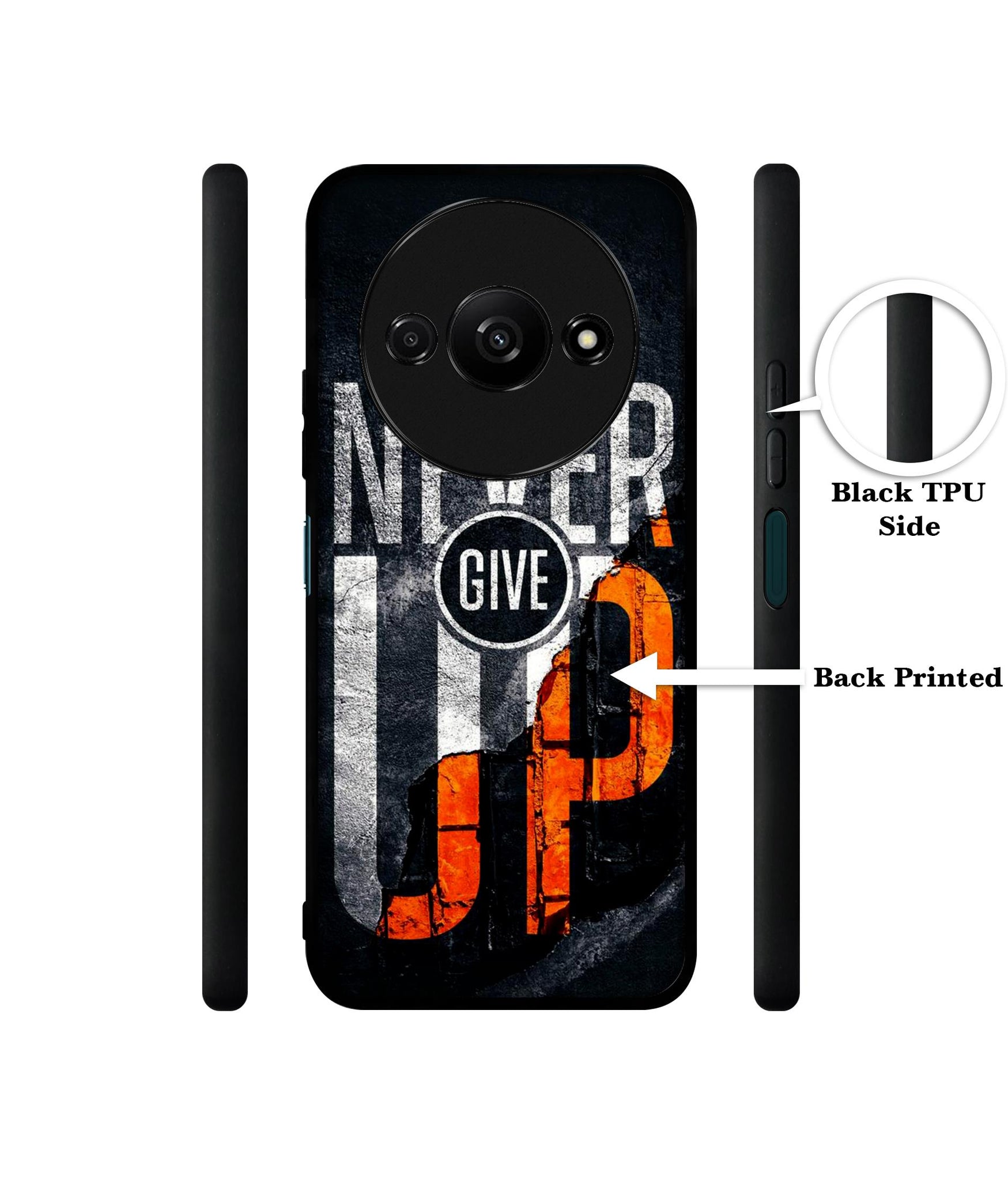 Never Give Up Design Designer 2D Printed Back Case Cover for Mi Redmi A3 4G / Poco C61 4G