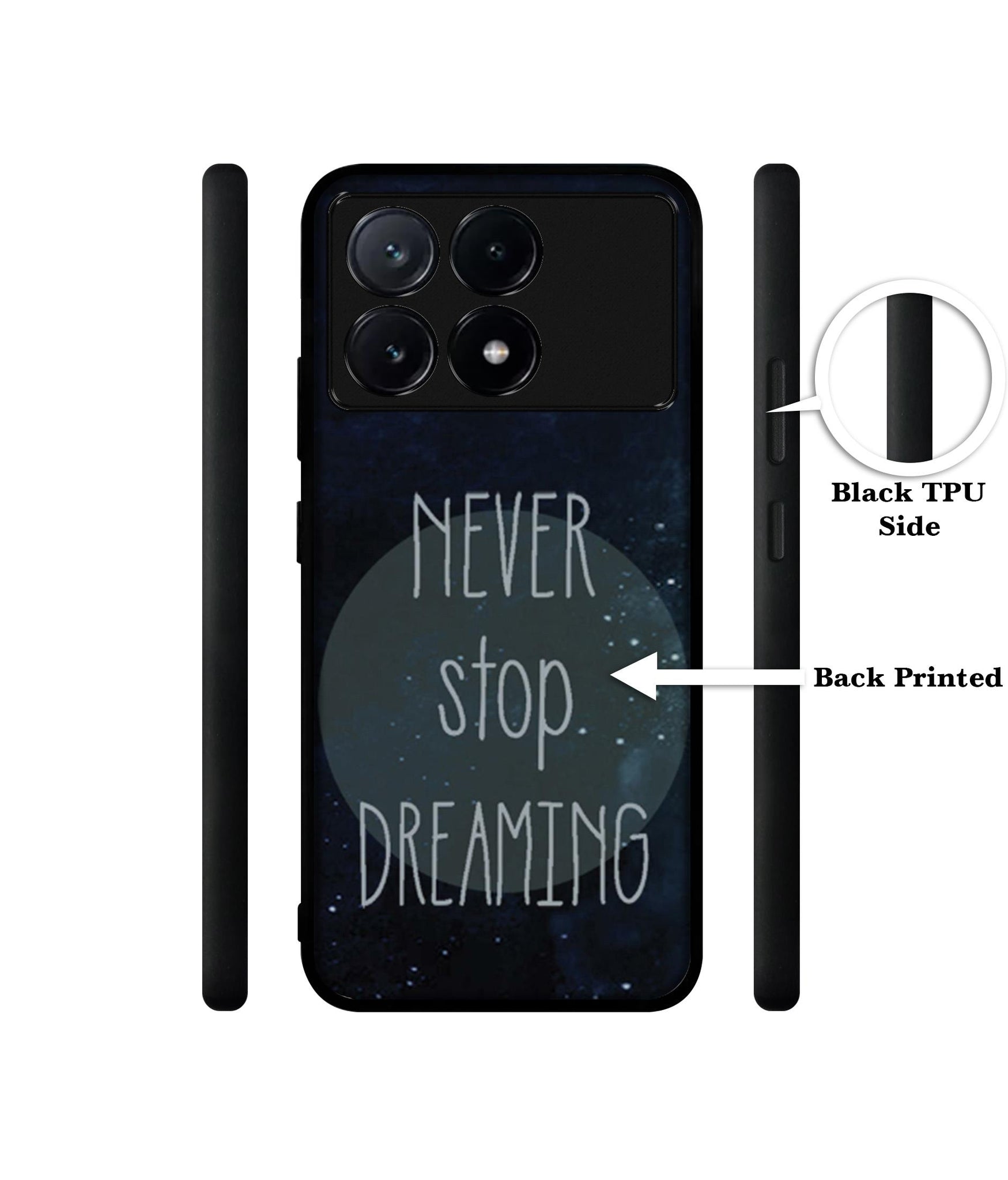 Never Stop Dreaming Design Designer 2D Printed Back Case Cover for Poco X6 Pro 5G / Mi Redmi K70E 5G