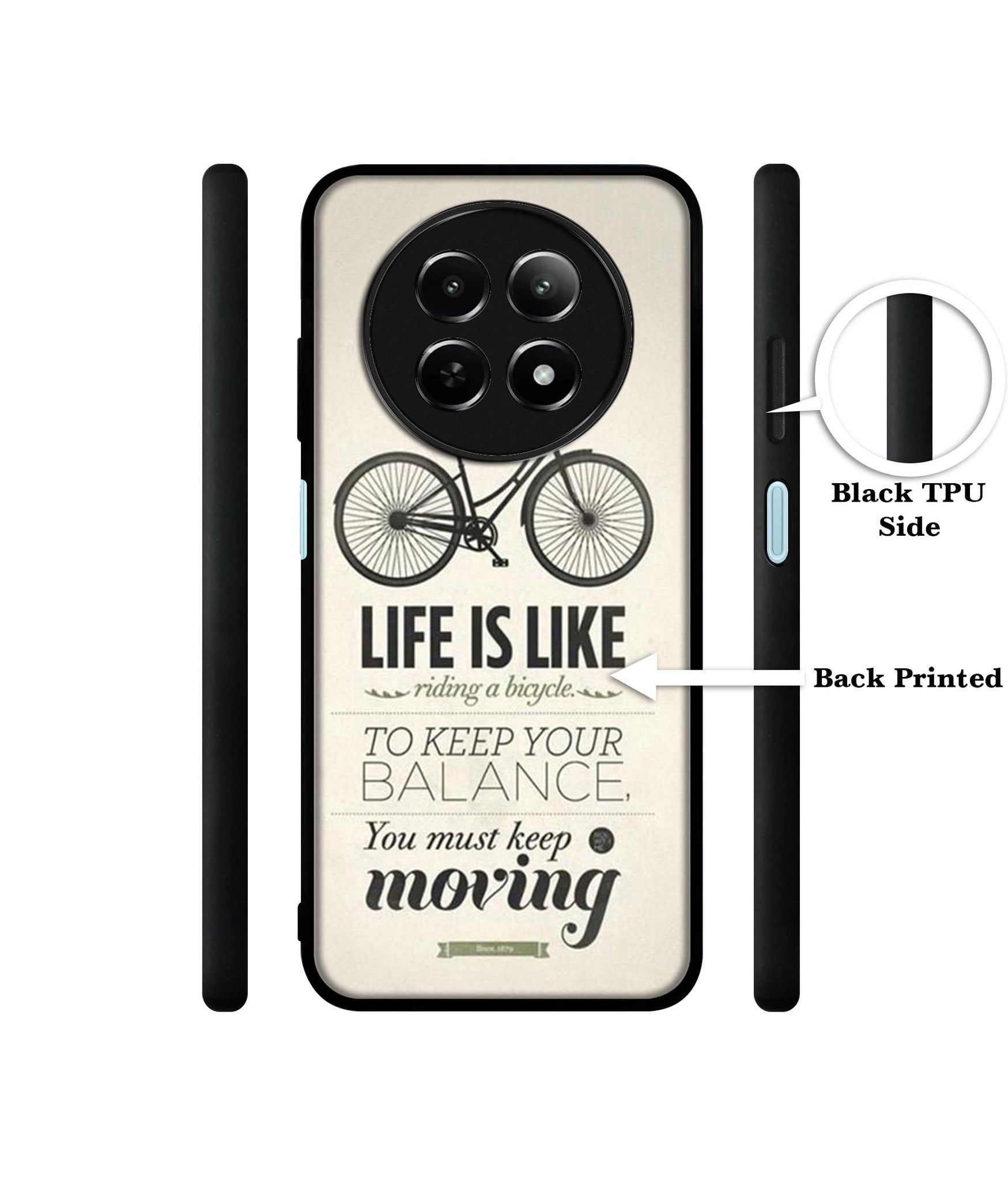 Life is Like Moving Design Designer 2D Printed Back Case Cover for Realme 12 5G / 13 5G / 12x 5G / C65 5G / Narzo 70x 5G / N65 5G
