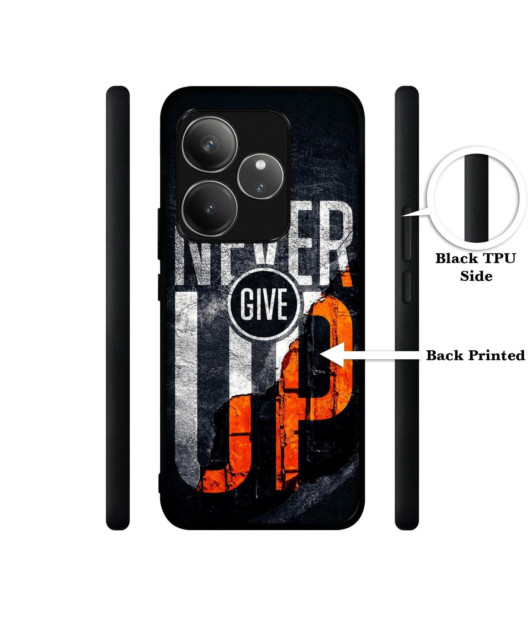 Never Give Up Design Designer 2D Printed Back Case Cover for Realme GT 6 5G / GT 6T 5G