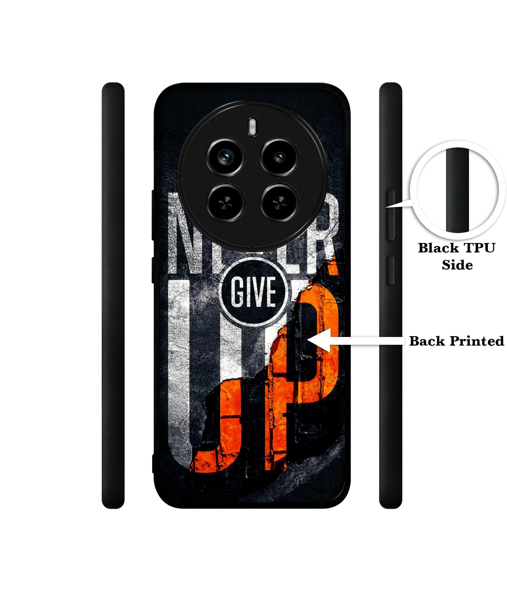 Never Give Up Design Designer 2D Printed Back Case Cover for Realme P1 Pro 5G / 12 Pro 5G / 12 Pro Plus 5G