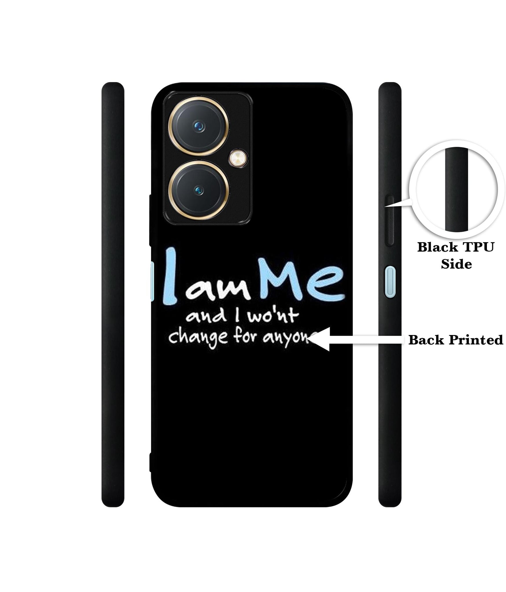 I Am Me Quotes Design Designer 2D Printed Back Case Cover for Vivo Y27 4G