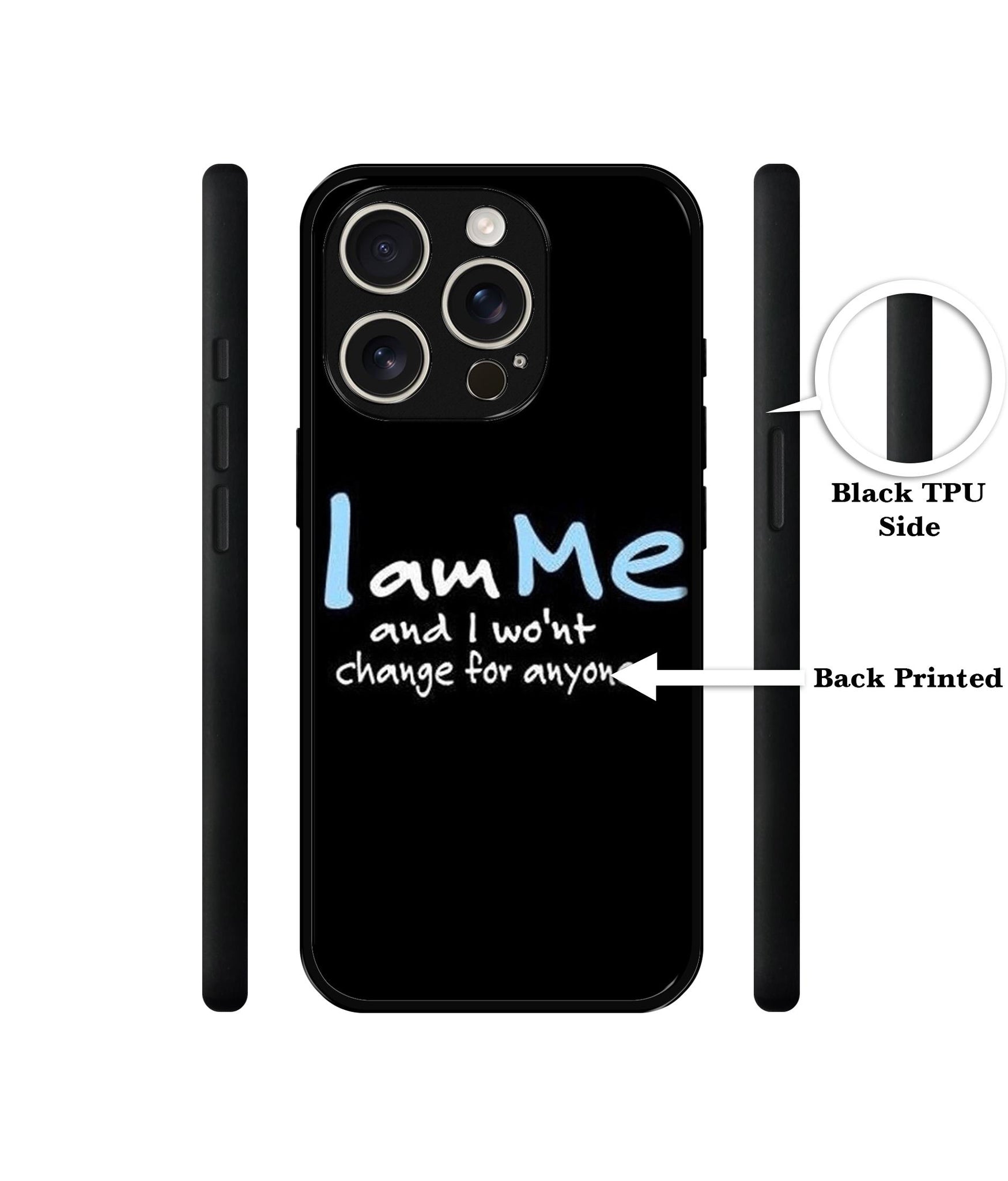 I Am Me Quotes Design Designer 2D Printed Back Case Cover for Apple iPhone 16 Pro