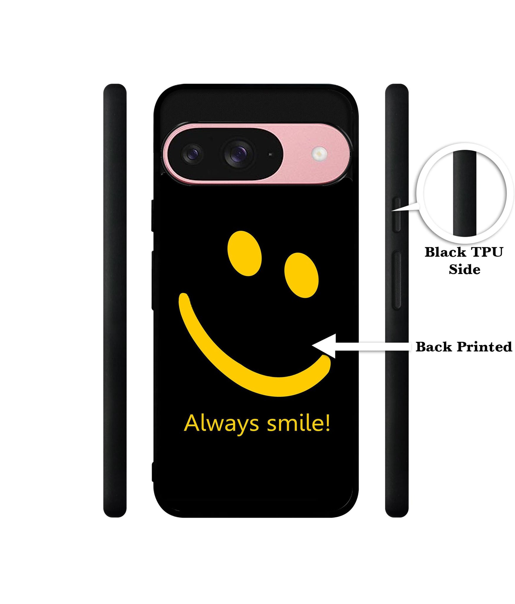 Always Smile Quote Design Designer 2D Printed Back Case Cover for Google Pixel 9 5G