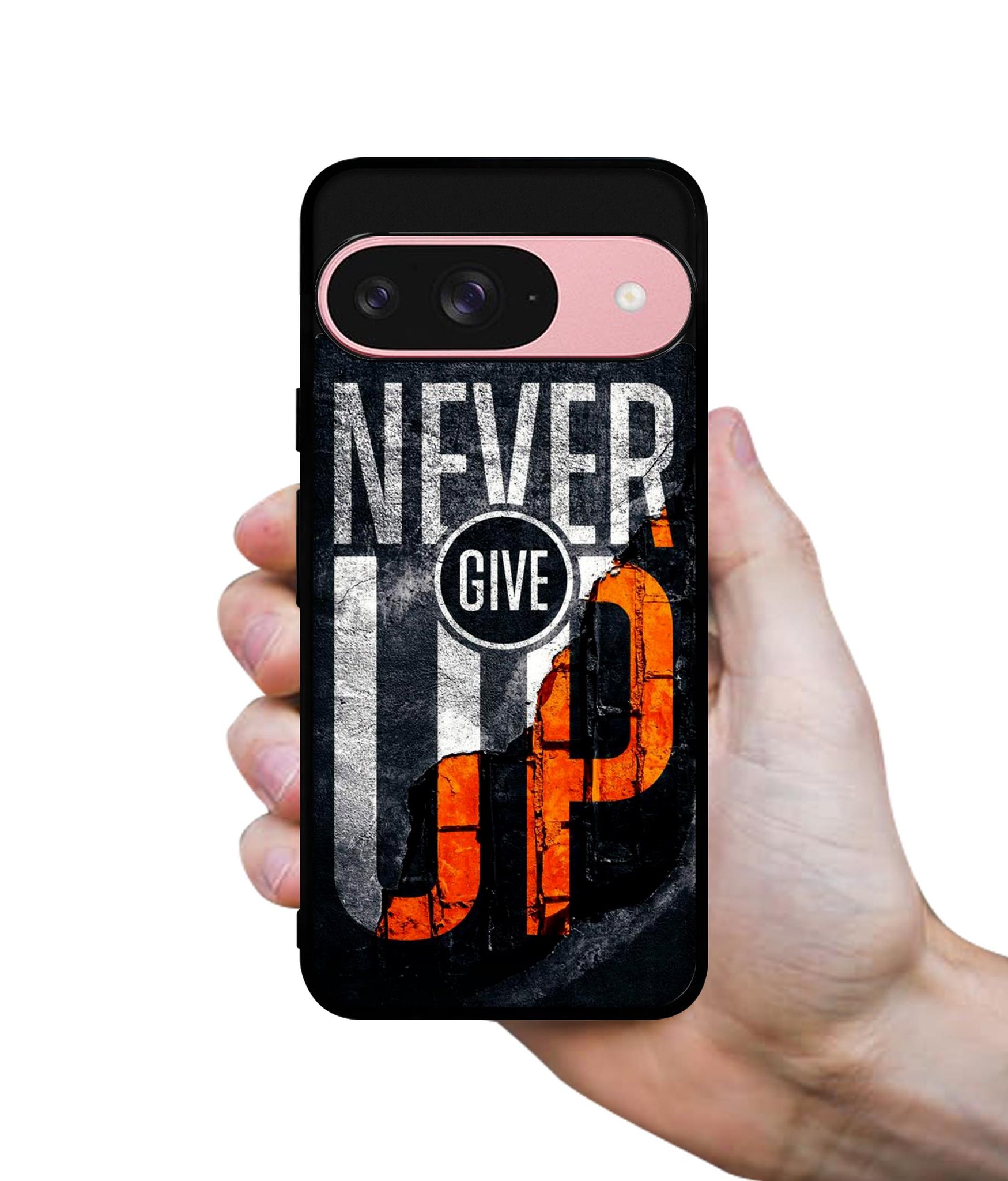 Never Give Up Design Designer 2D Printed Back Case Cover for Google Pixel 9 5G