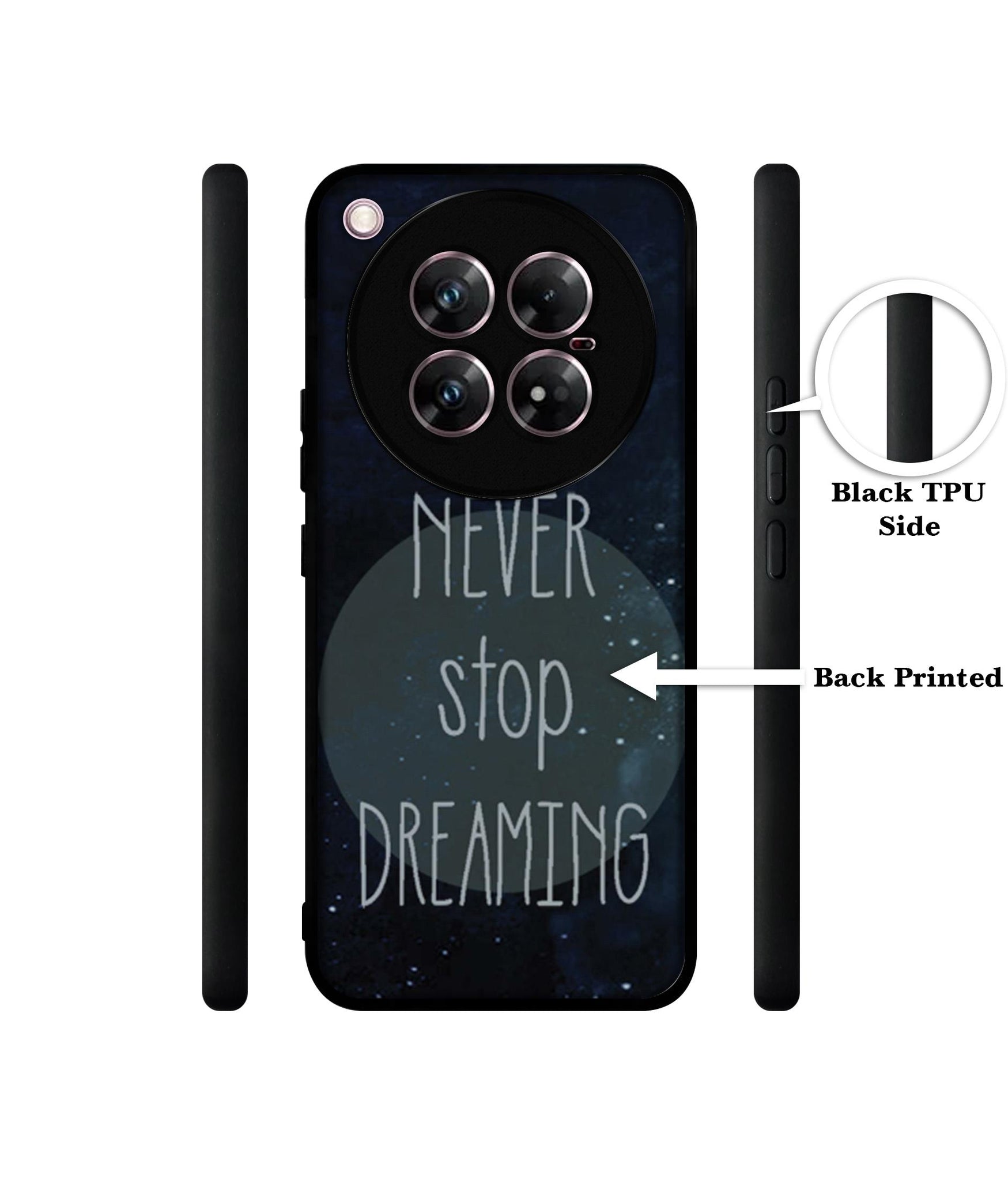 Never Stop Dreaming Design Designer 2D Printed Back Case Cover for Infinix Zero 40 5G