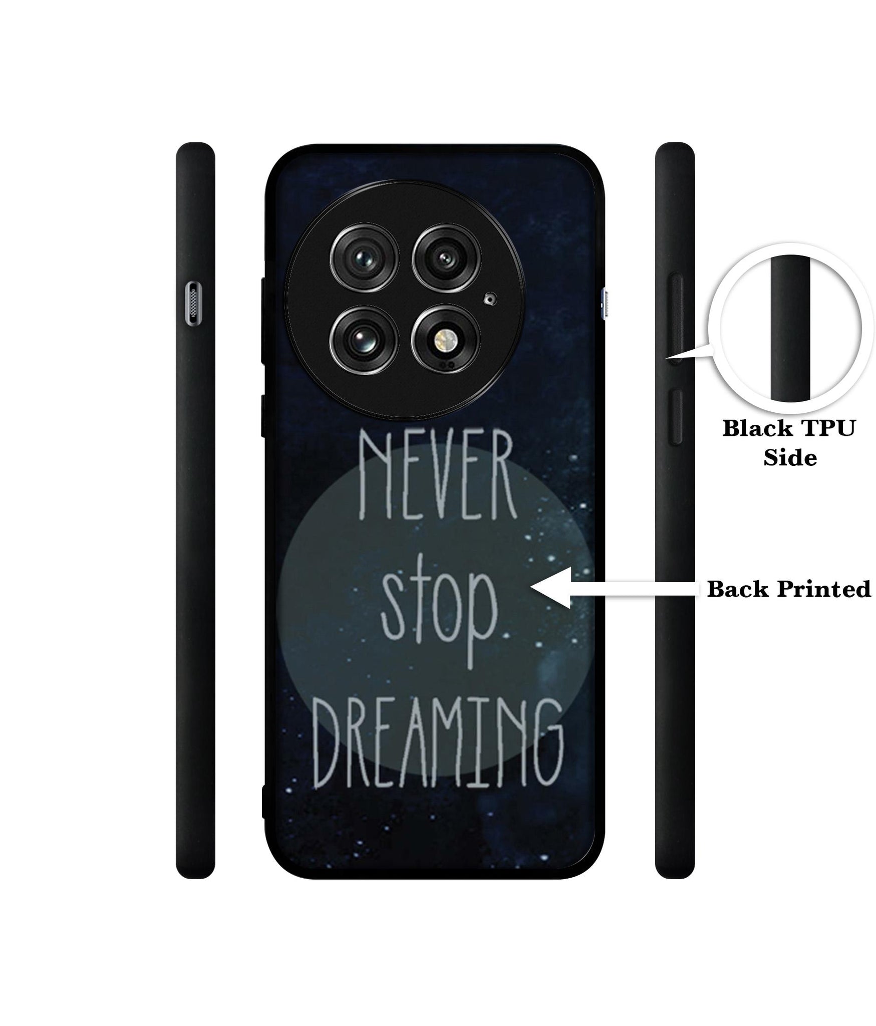 Never Stop Dreaming Design Designer 2D Printed Back Case Cover for OnePlus 13 5G