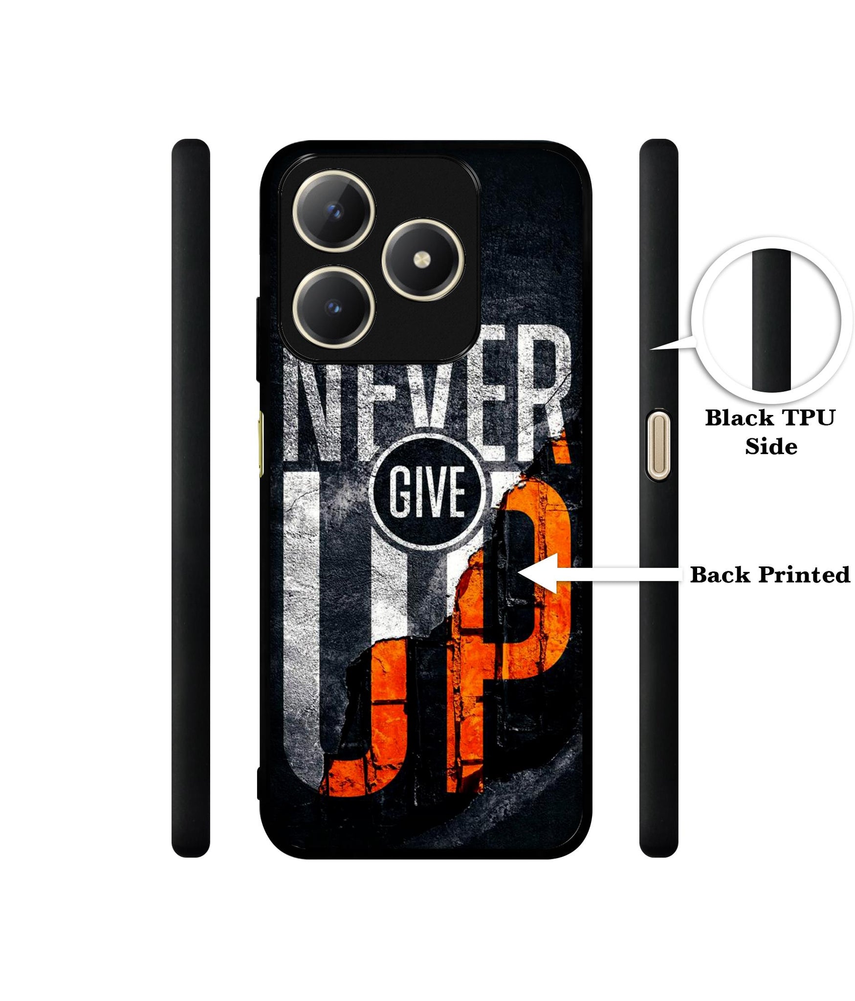 Never Give Up Design Designer 2D Printed Back Case Cover for Realme C63 4G / Narzo N63 4G