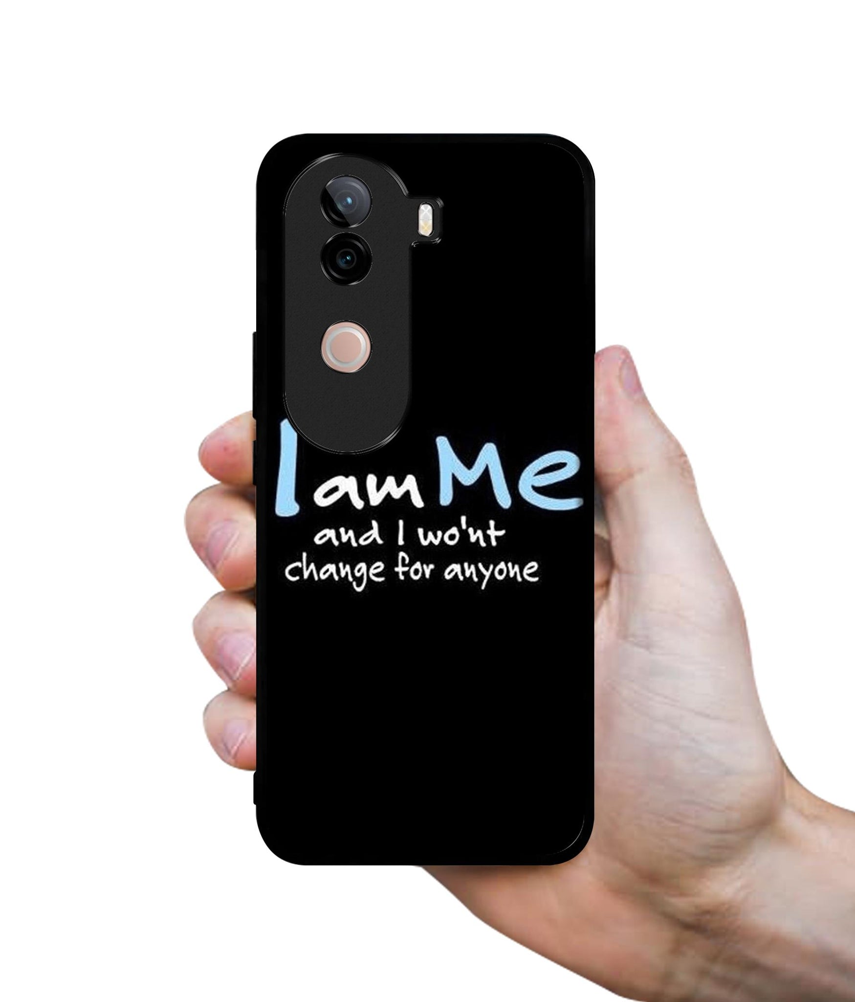 I Am Me Quotes Design Designer 2D Printed Back Case Cover for Vivo V40e 5G / iQOO Z9s 5G