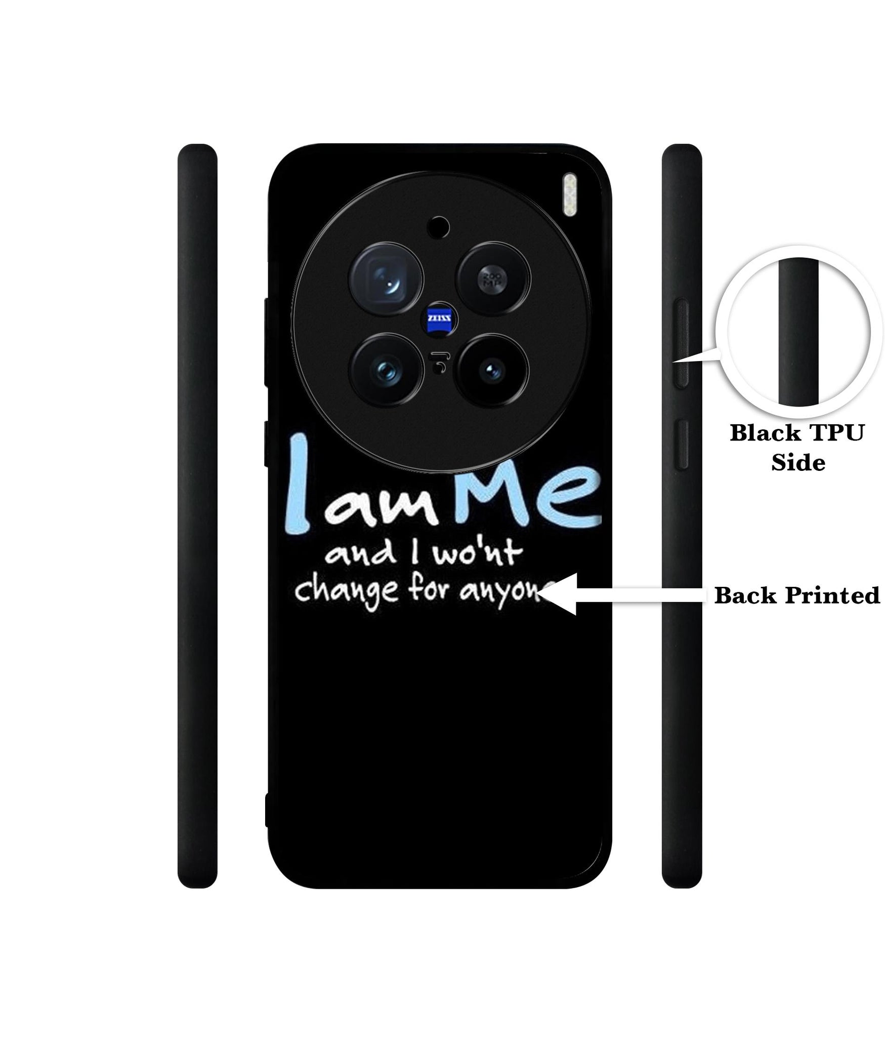 I Am Me Quotes Design Designer 2D Printed Back Case Cover for Vivo X200 Pro 5G