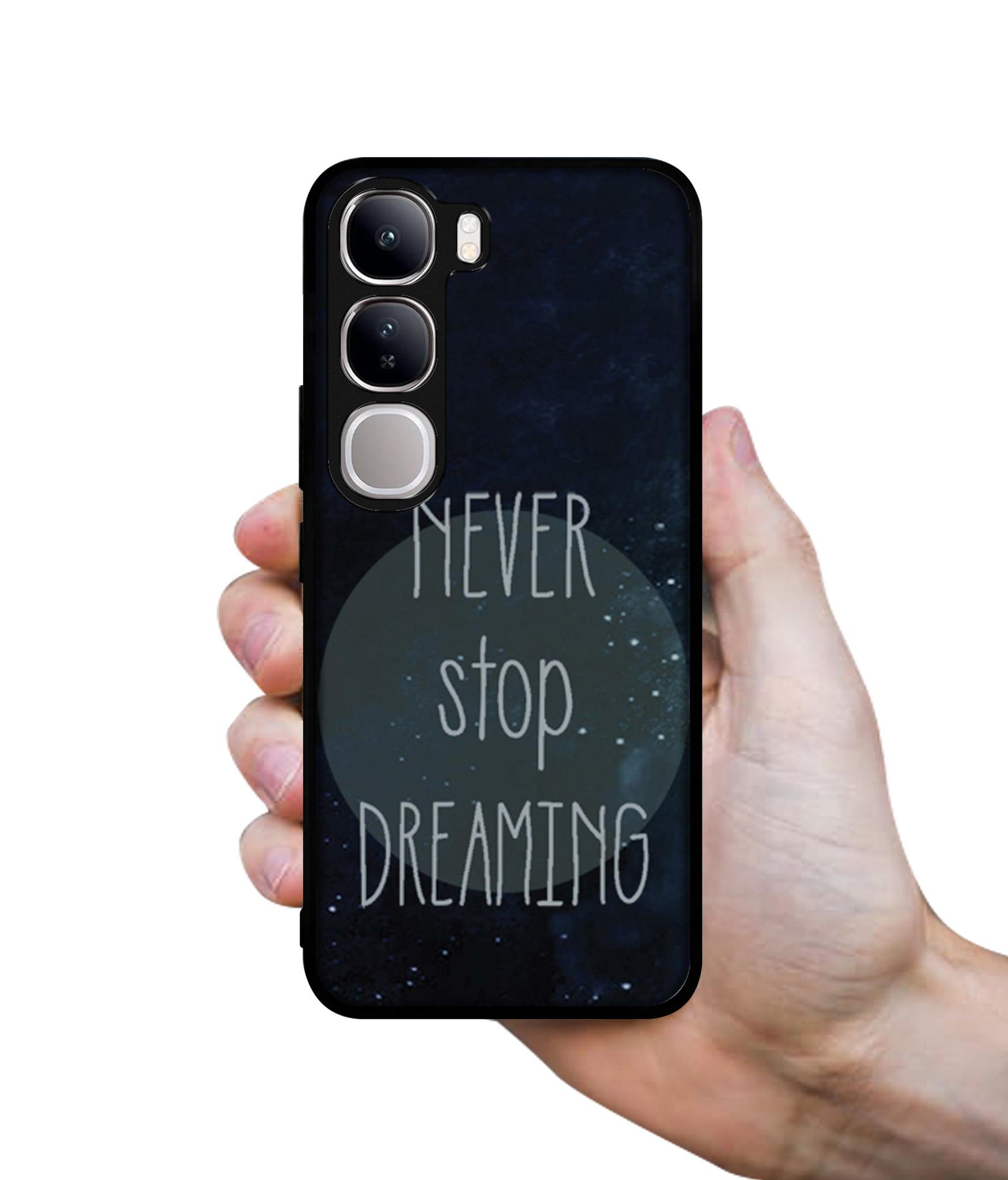Never Stop Dreaming Design Designer 2D Printed Back Case Cover for Vivo Y300 5G / V40 Lite 5G