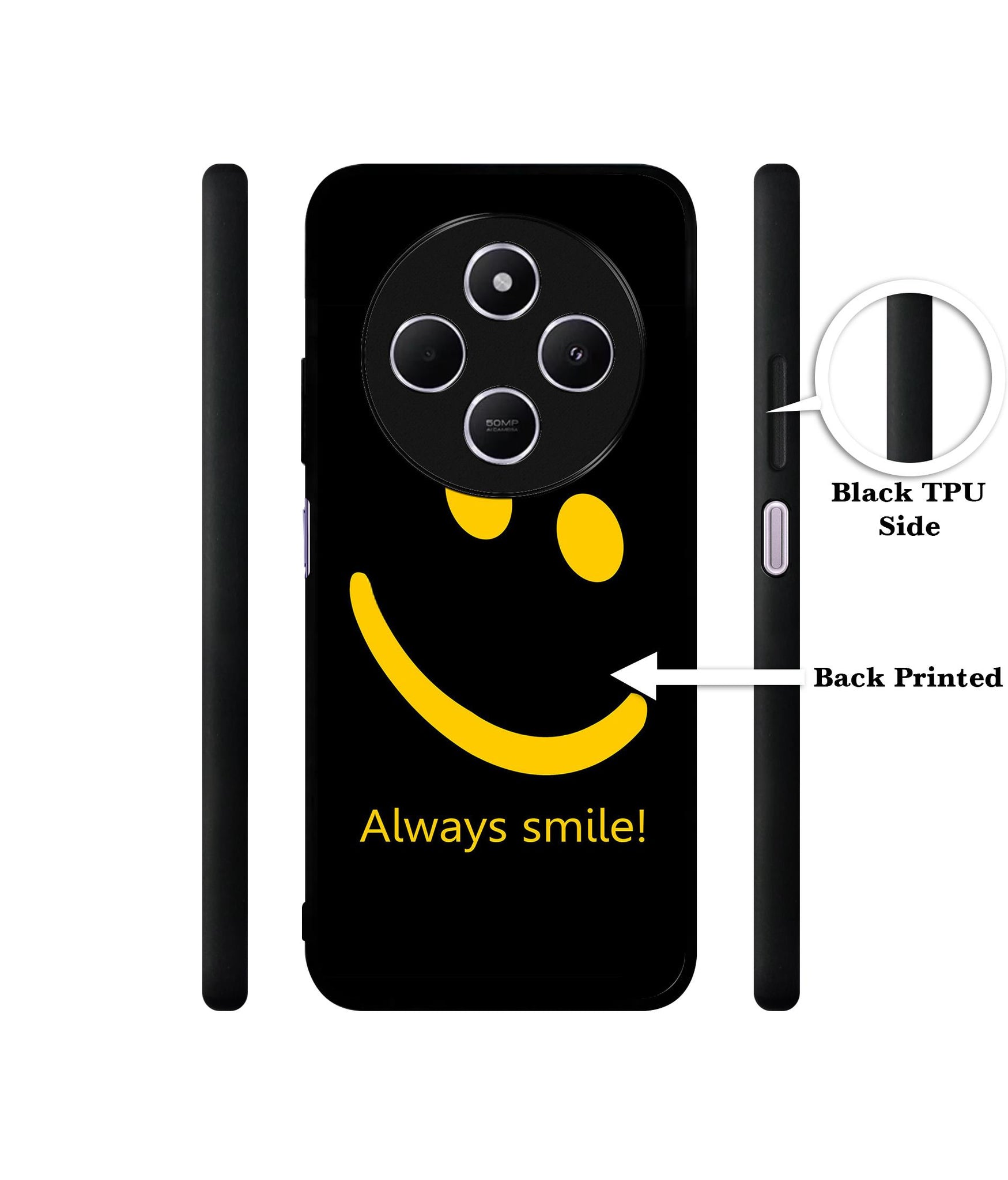 Always Smile Quote Design Designer 2D Printed Back Case Cover for Mi Redmi A4 5G / 14C 5G / 14R 5G / Poco C75 5G