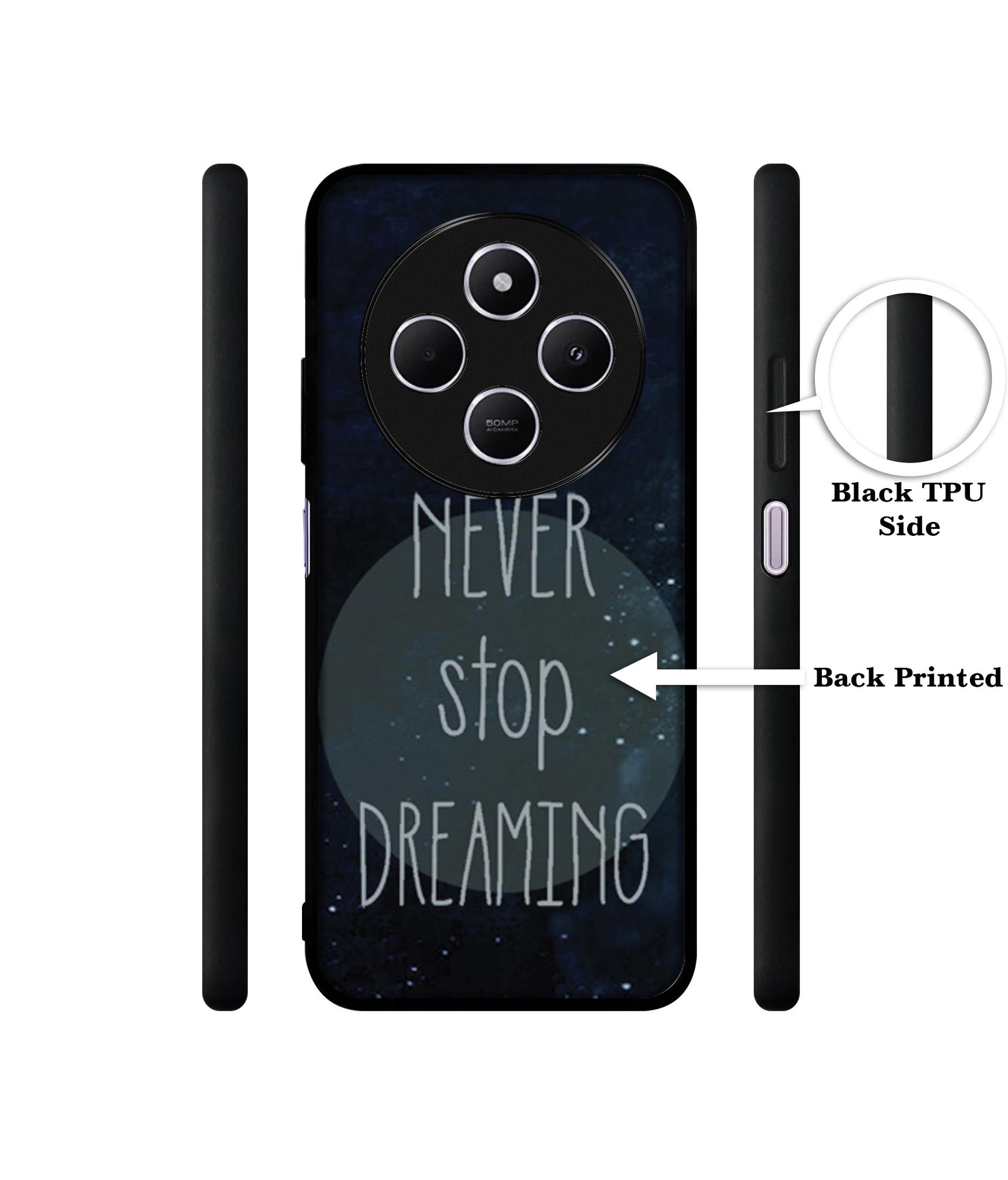 Never Stop Dreaming Design Designer 2D Printed Back Case Cover for Mi Redmi A4 5G / 14C 5G / 14R 5G / Poco C75 5G