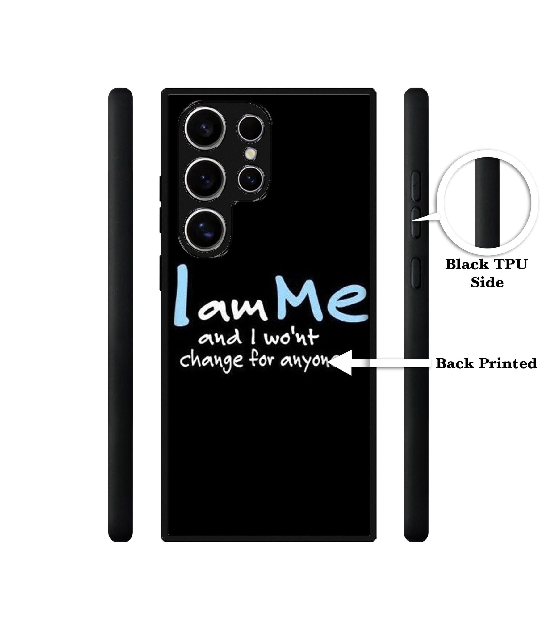 I Am Me Quotes Design Designer 2D Printed Back Case Cover for Samsung Galaxy S25 Ultra 5G
