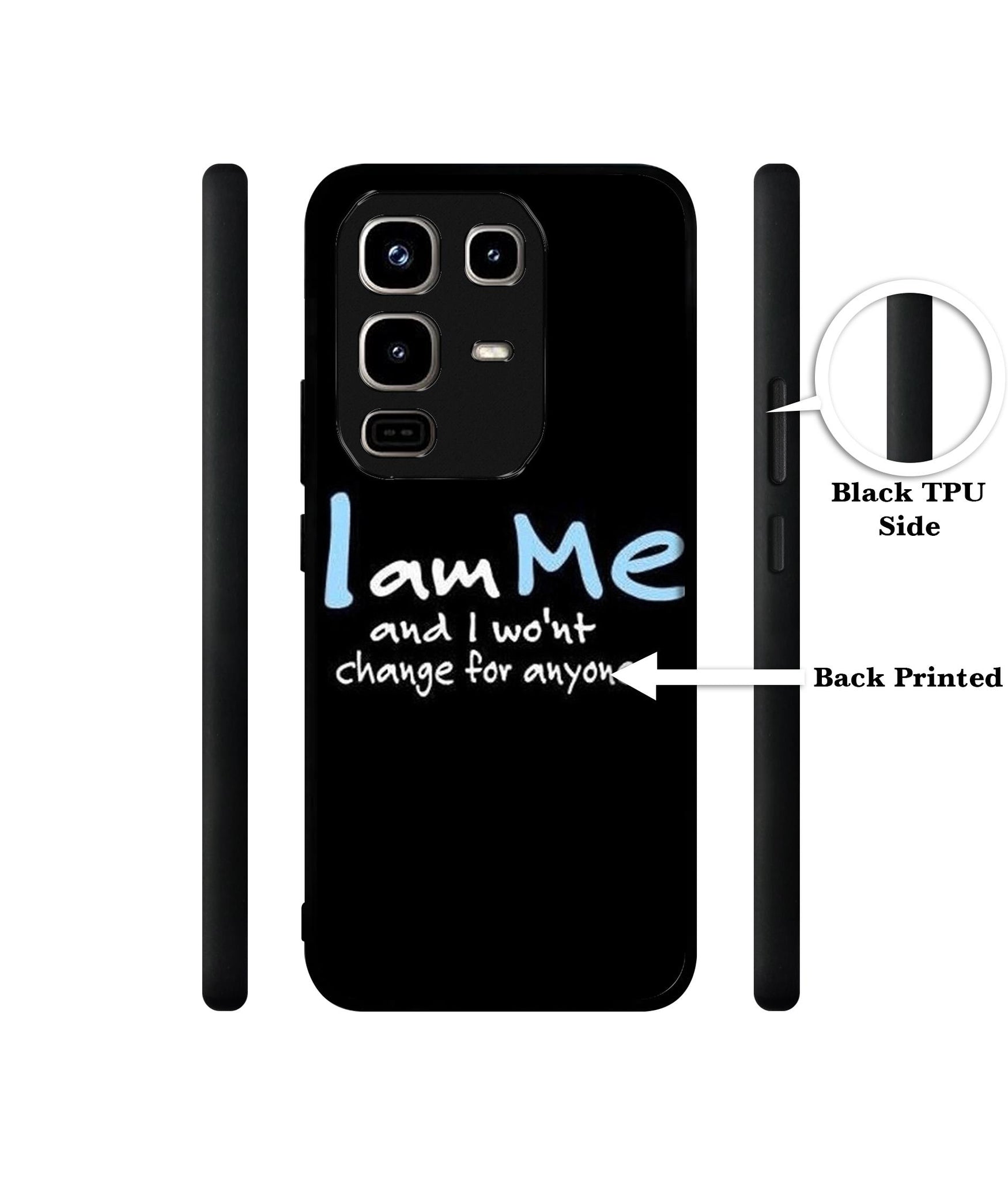 I Am Me Quotes Designer 2D Printed Back Case Cover for Infinix Note 50 Pro 4G / Note 50 Pro Plus 5G