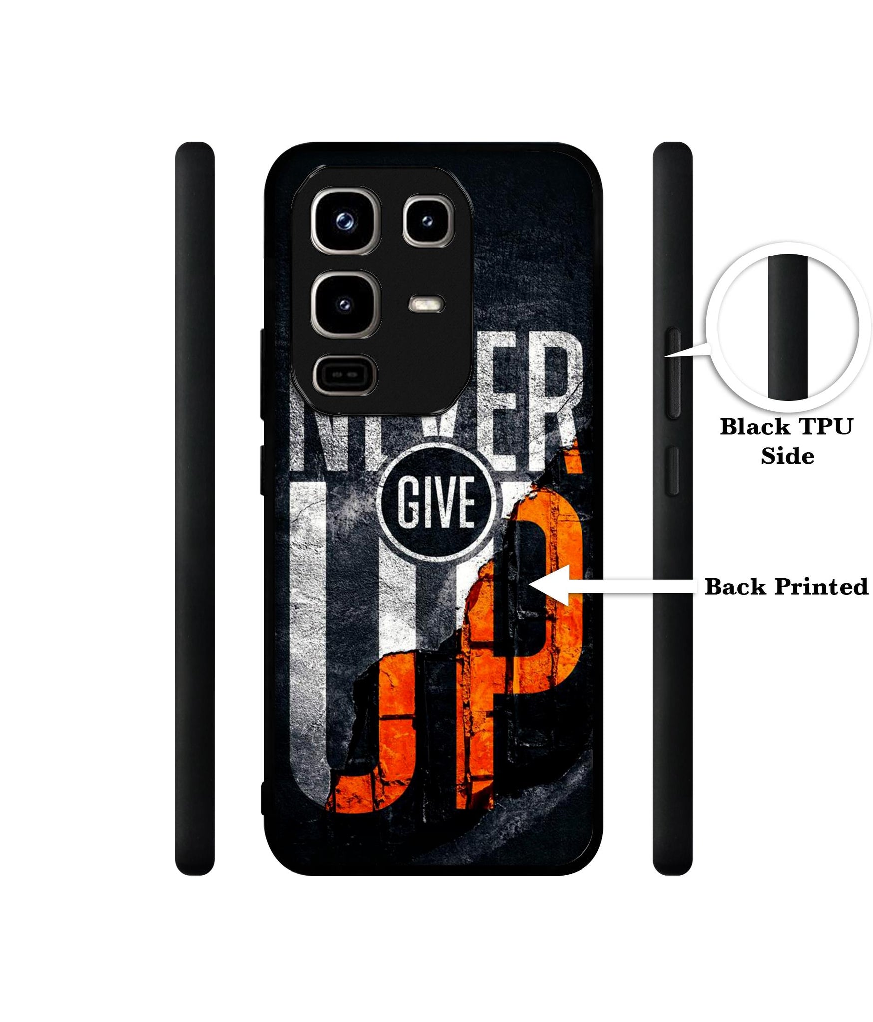 Never Give Up Designer 2D Printed Back Case Cover for Infinix Note 50 Pro 4G / Note 50 Pro Plus 5G