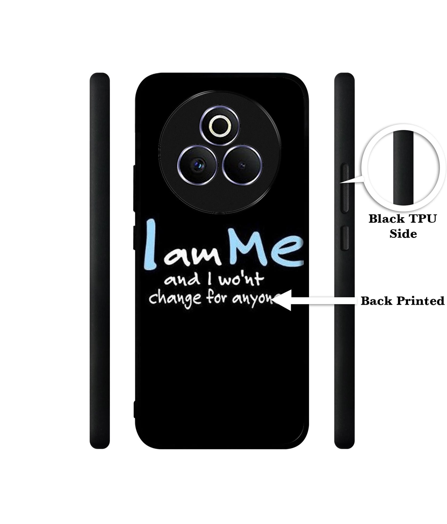 I Am Me Quotes Designer 2D Printed Back Case Cover for Realme P3 Pro 5G