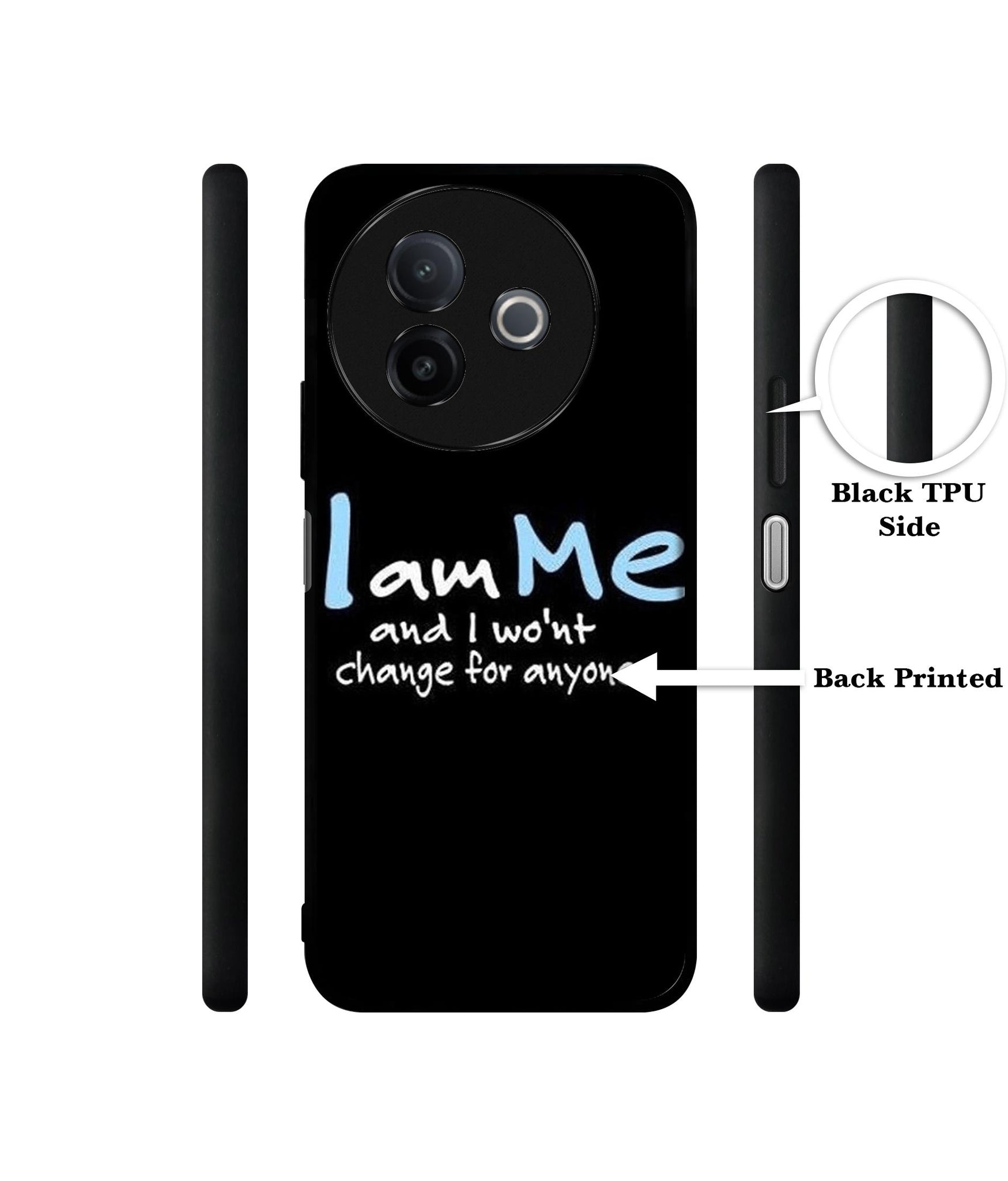 I Am Me Quotes Designer 2D Printed Back Case Cover for Vivo Y39 5G / Y300i 5G