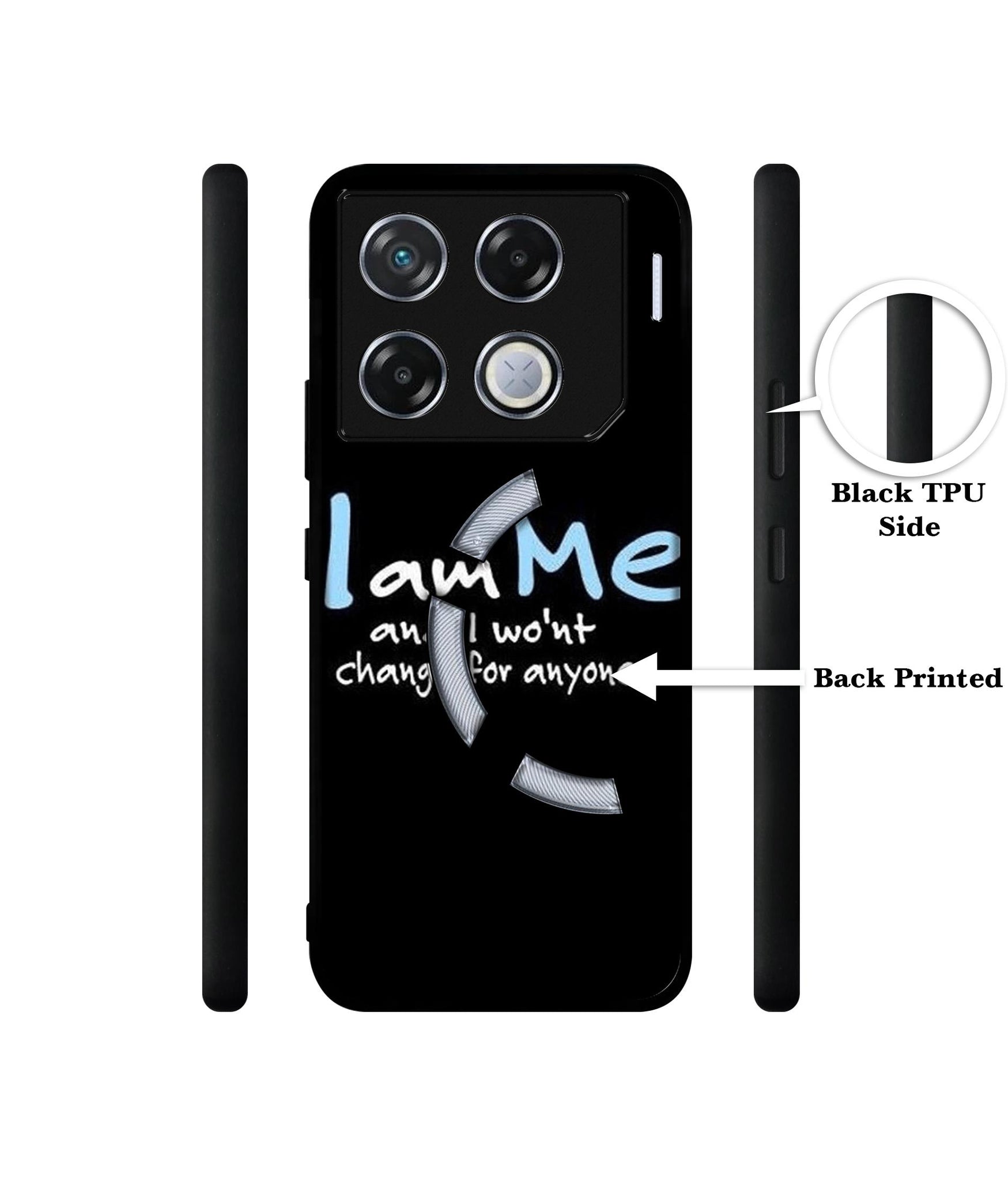 I Am Me Quotes Designer 2D Printed Back Case Cover for Infinix GT 20 Pro 5G