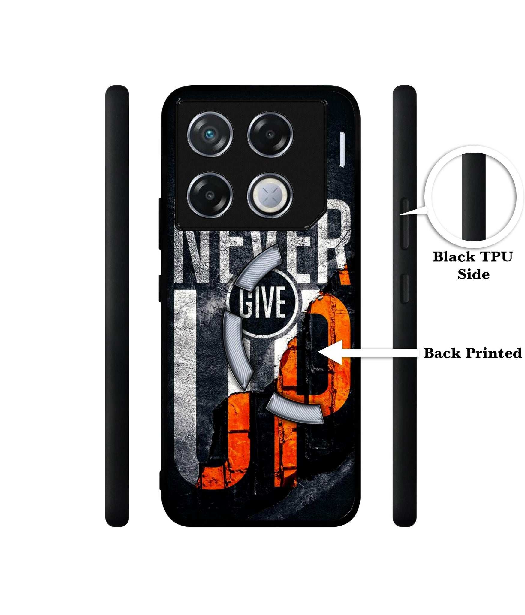 Never Give Up Designer 2D Printed Back Case Cover for Infinix GT 20 Pro 5G
