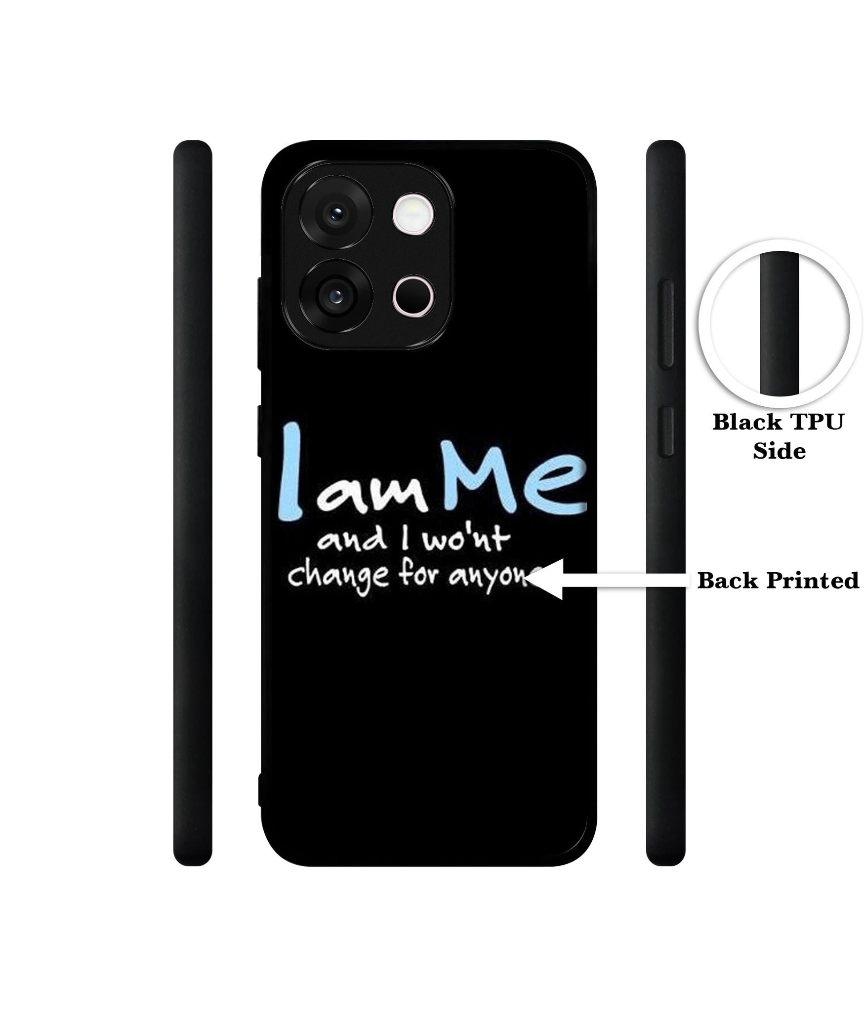 I Am Me Quotes Designer 2D Printed Back Case Cover for OnePlus 13s 5G / 13T 5G