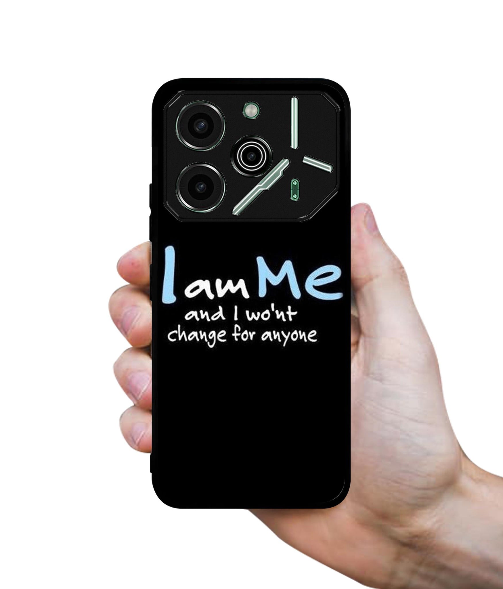 I Am Me Quotes Designer 2D Printed Back Case Cover for Tecno Pova 6 Pro 5G