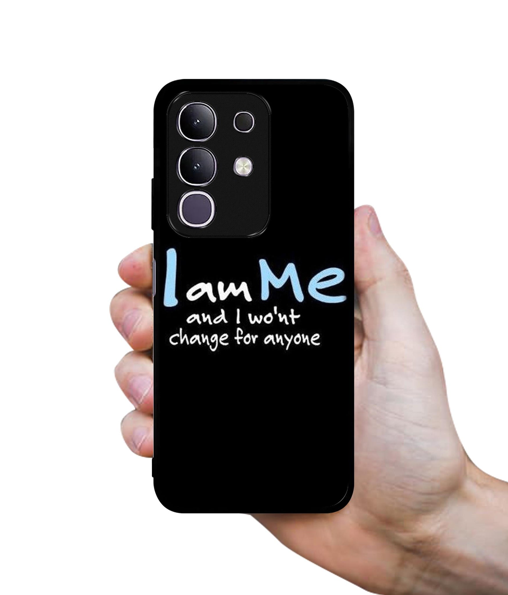 I Am Me Quotes Designer 2D Printed Back Case Cover for Vivo T4x 5G / Y29 4G / iQOO Z10x 5G