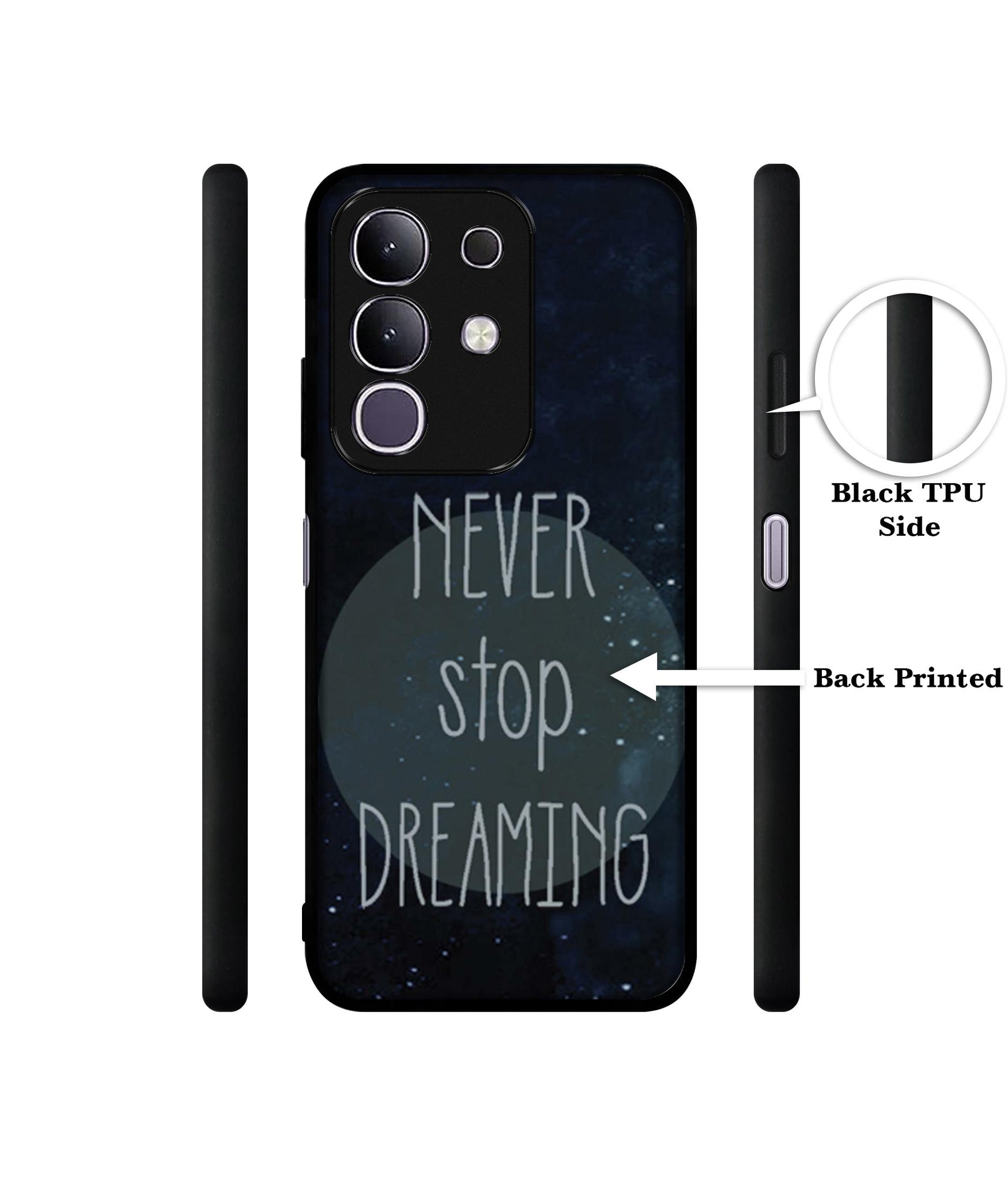 Never Stop Dreaming Designer 2D Printed Back Case Cover for Vivo T4x 5G / Y29 4G / iQOO Z10x 5G