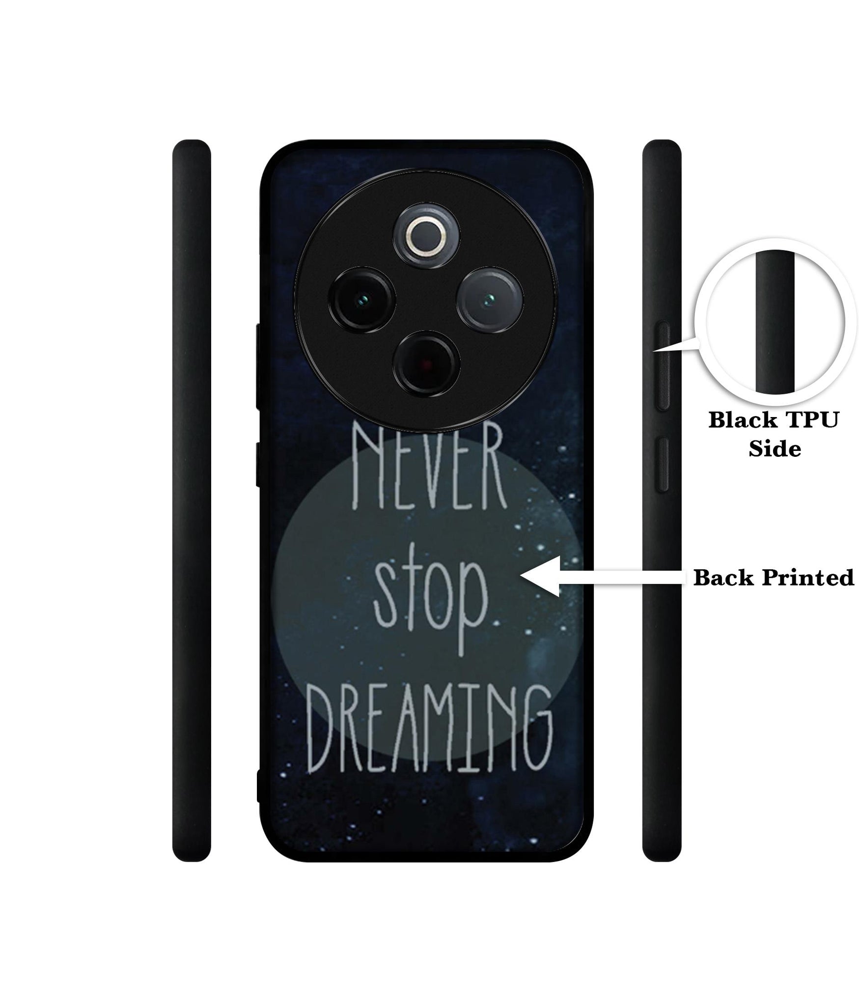 Never Stop Dreaming Designer 2D Printed Back Case Cover for Vivo T4 5G / Y300 Pro 5G / Y300 Pro Plus 5G / iQOO Z10 5G