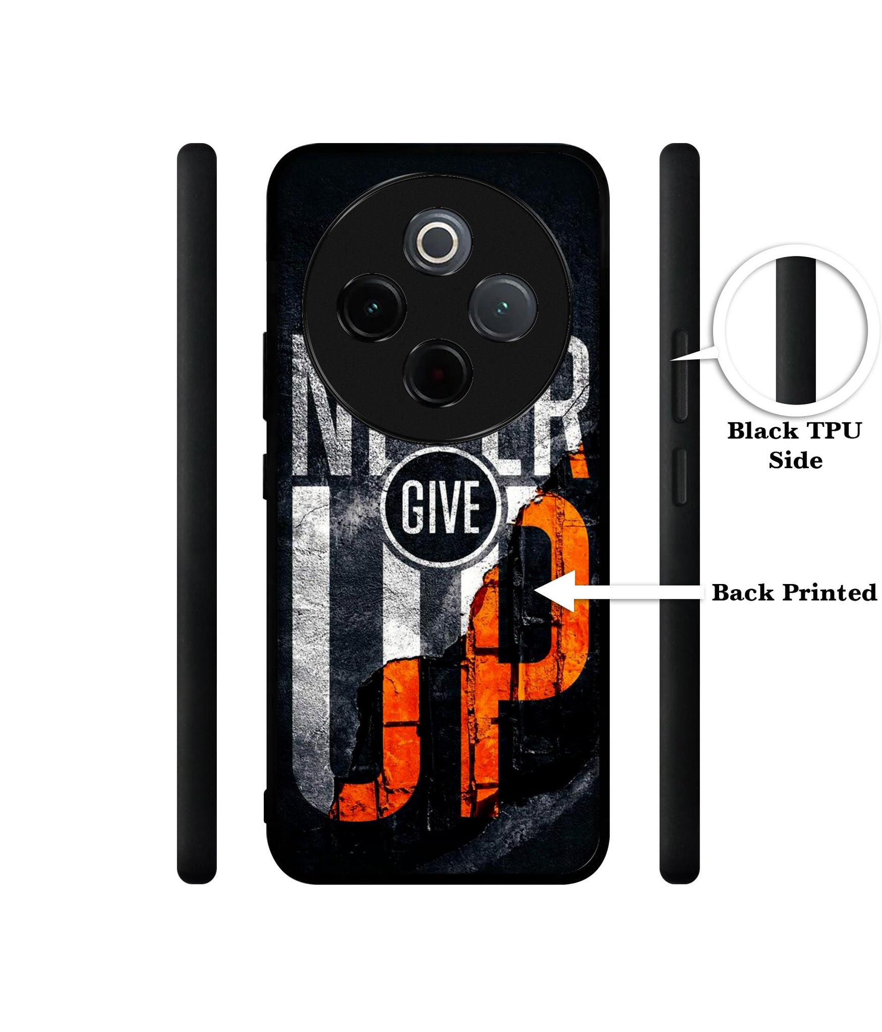 Never Give Up Designer 2D Printed Back Case Cover for Vivo T4 5G / Y300 Pro 5G / Y300 Pro Plus 5G / iQOO Z10 5G
