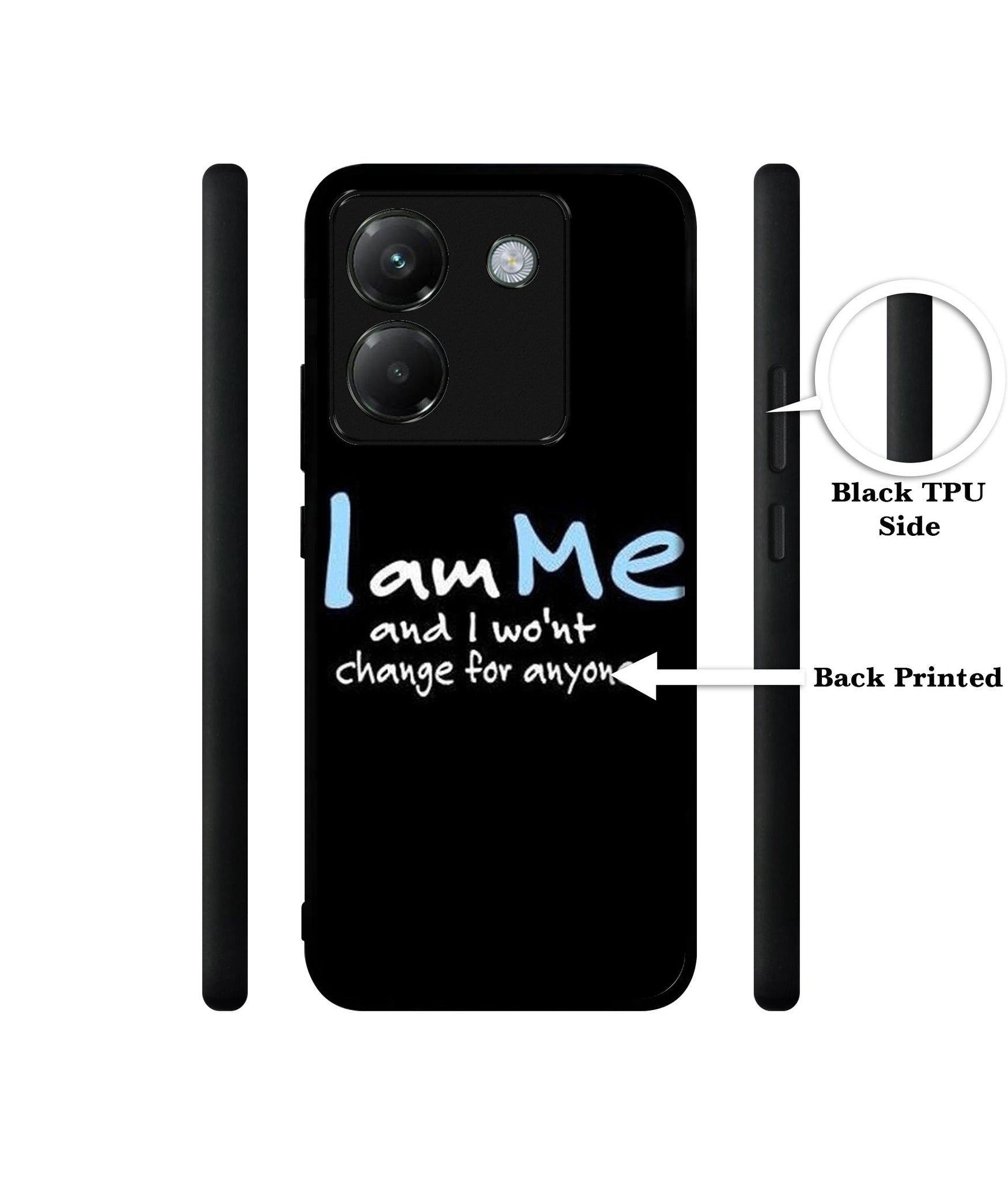 I Am Me Quotes Designer 2D Printed Back Case Cover for Poco M7 Pro 5G