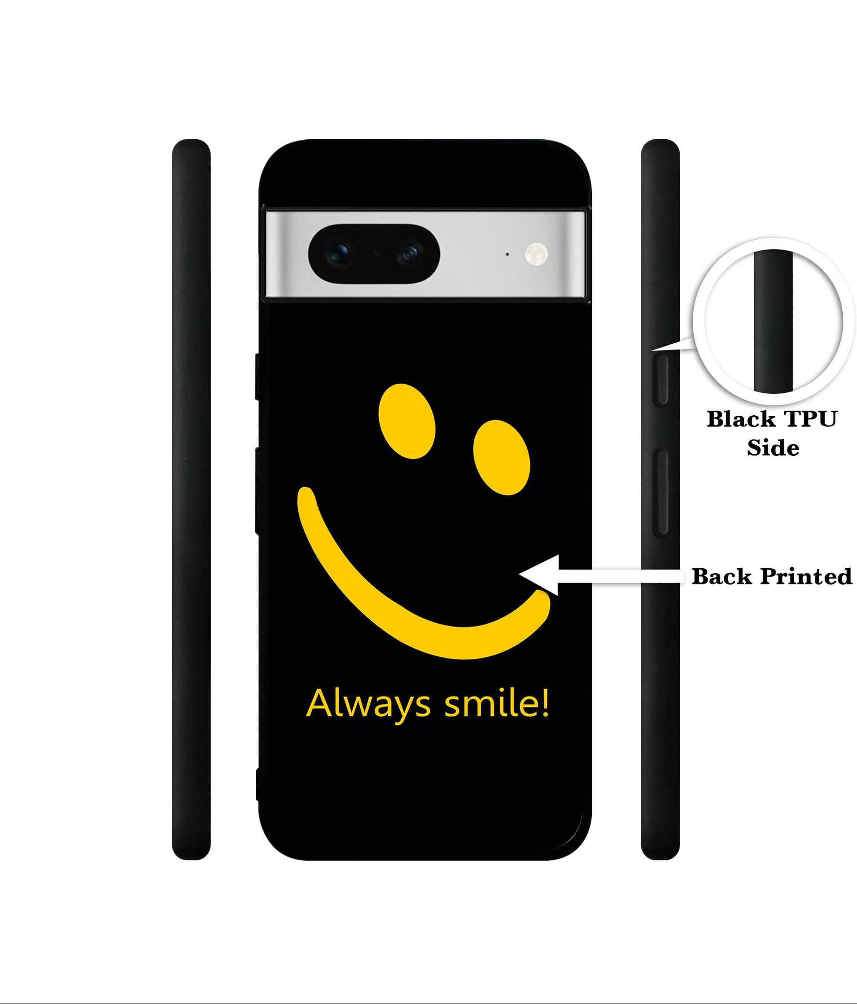 Always Smile Quote Designer 2D Printed Back Case Cover for Google Pixel 7 5G