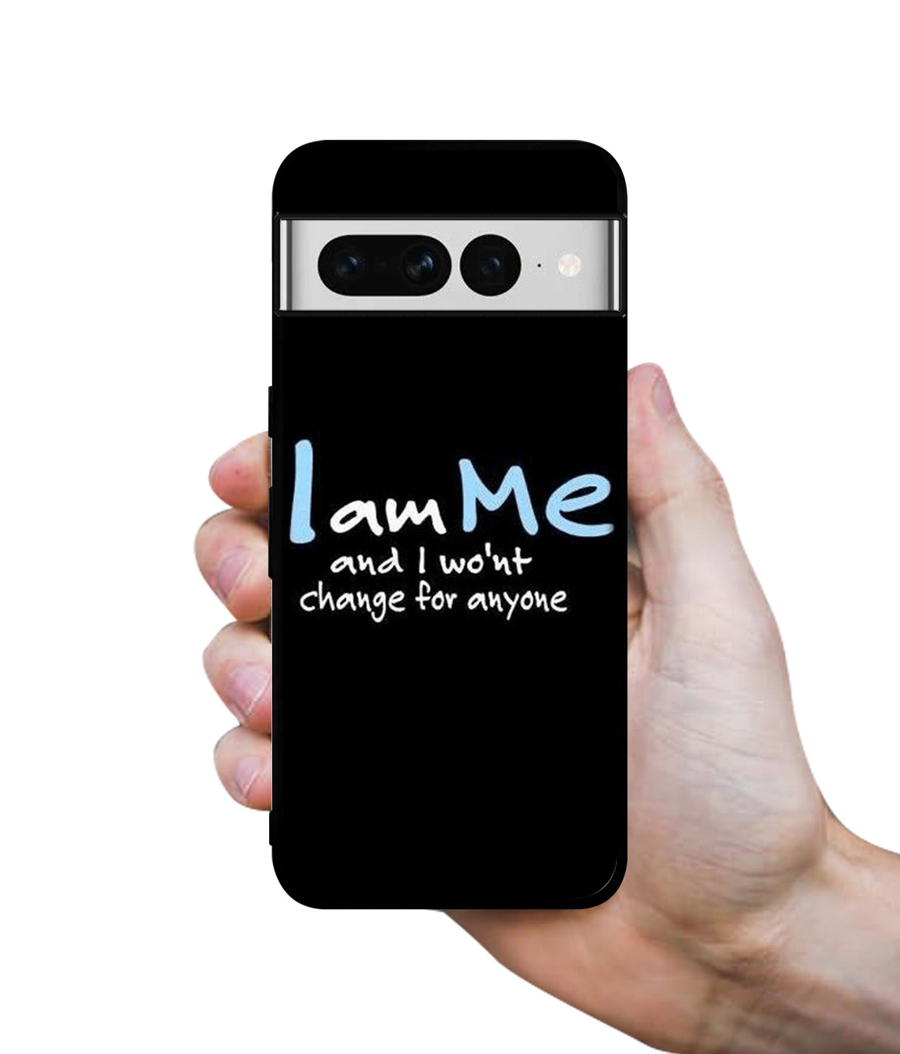 I Am Me Quotes Designer 2D Printed Back Case Cover for Google Pixel 7 Pro 5G